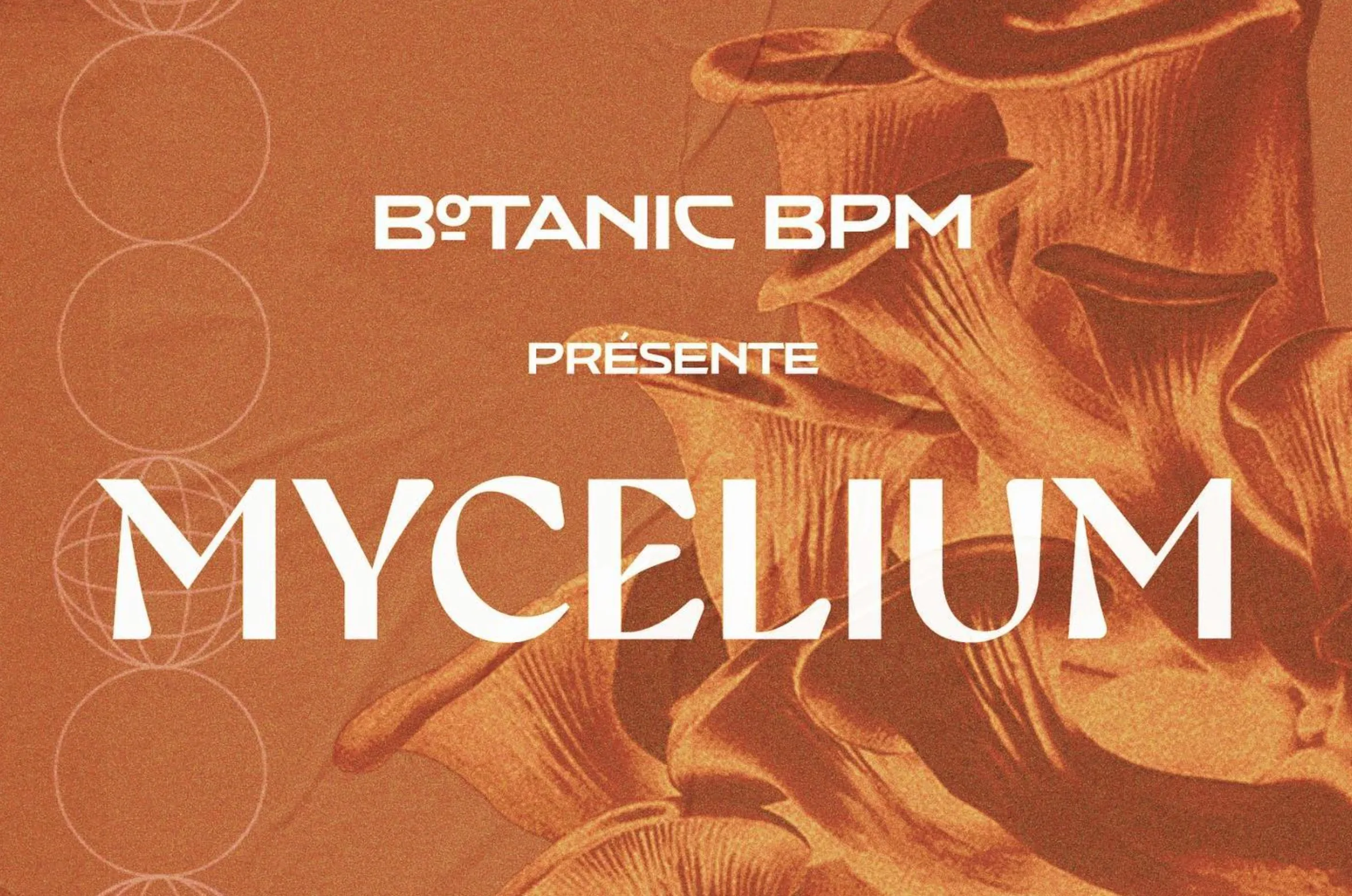 Mycelium - Botanic Bpm - Flex Festival Cover