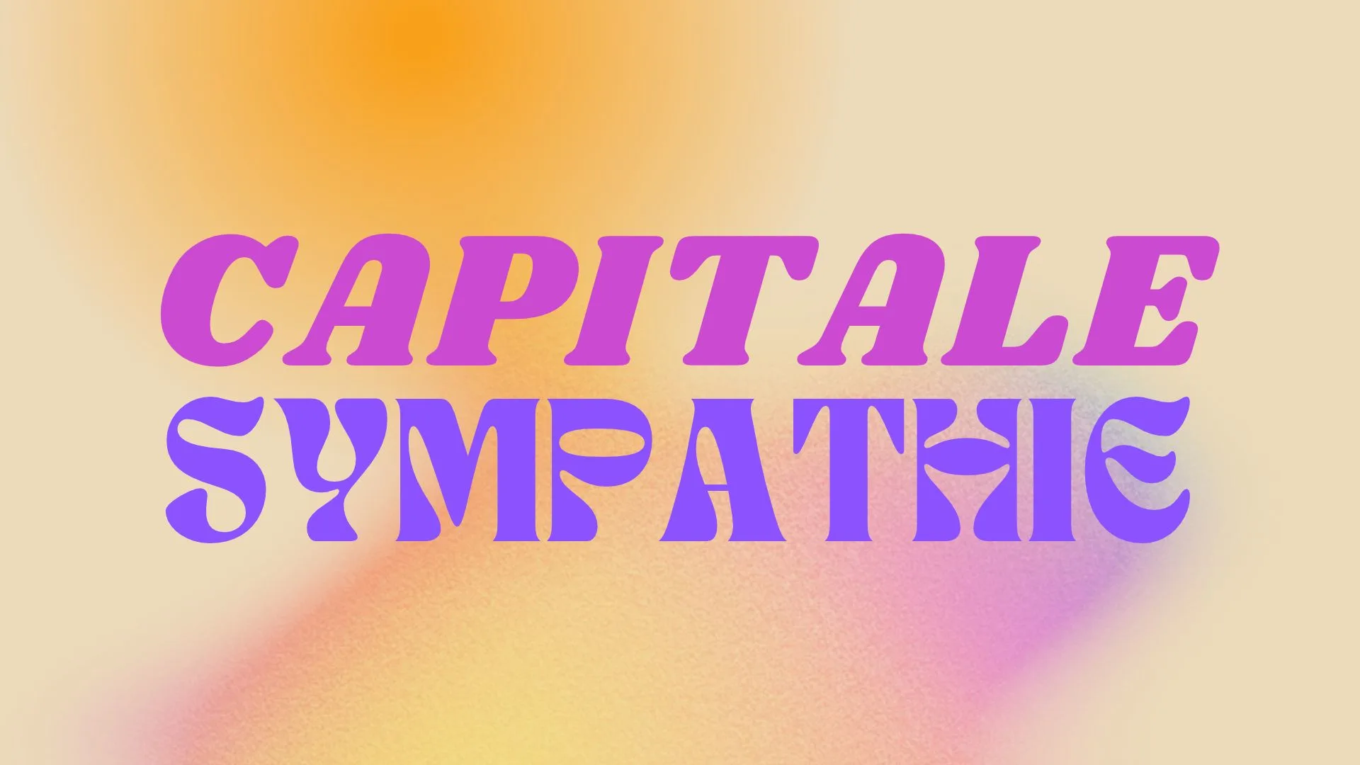 Capitale Sympathie - Deuxième Édition Cover