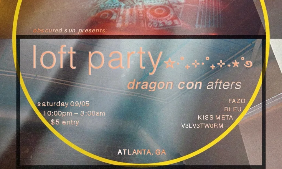 Loft Party + Dragon Con Afters Cover