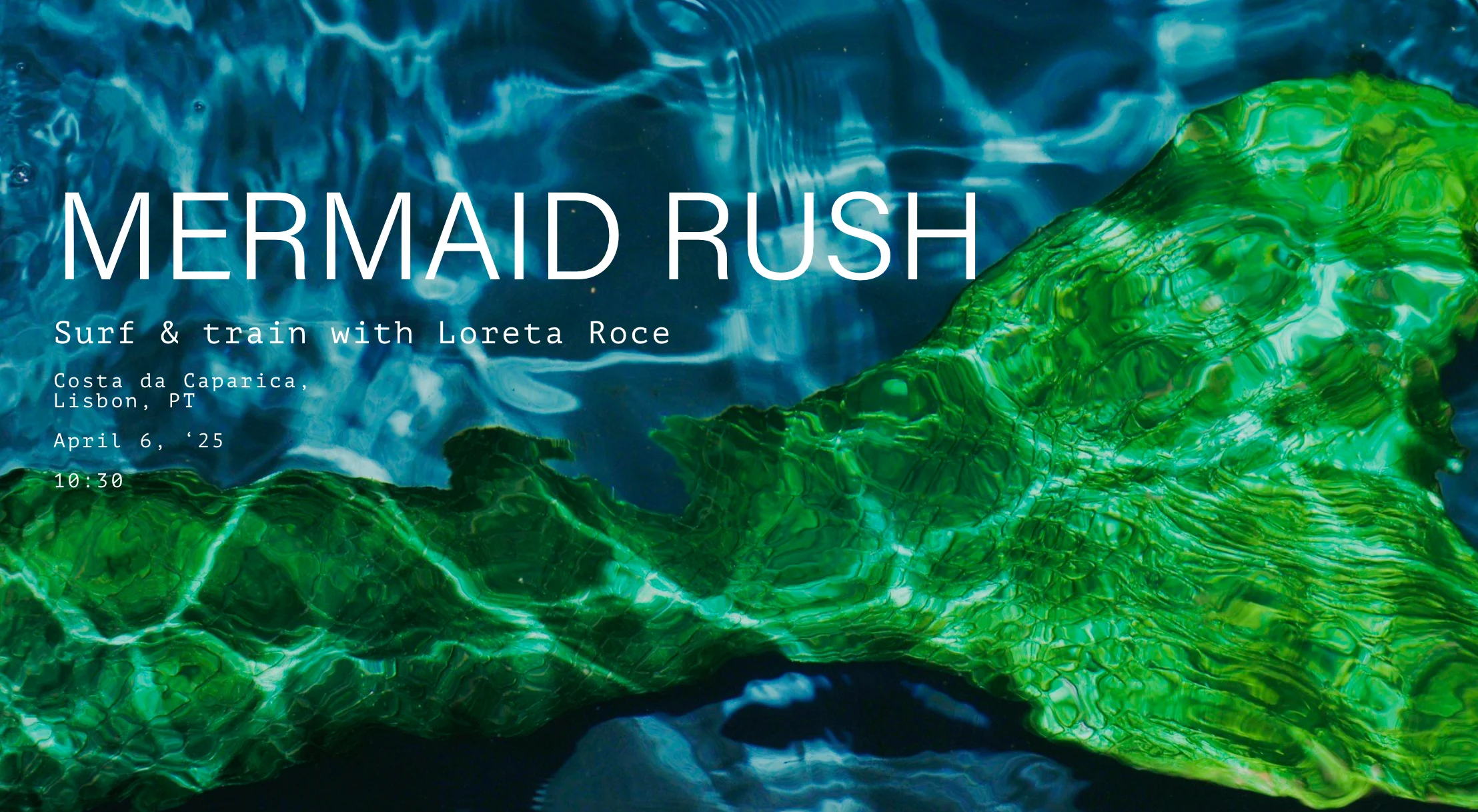 Mermaid Rush @ Costa Da Caparica. Surf & Train Cover