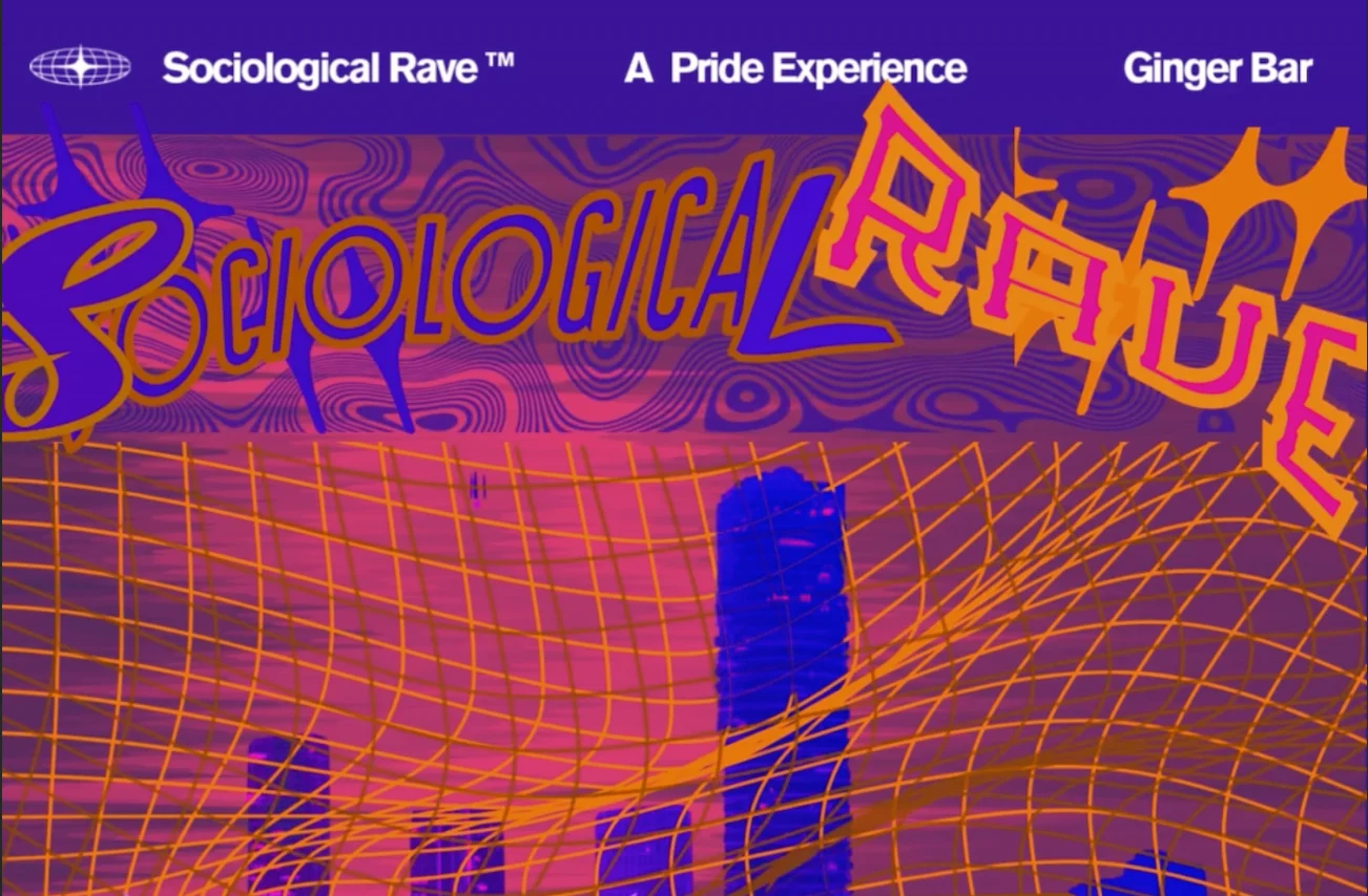Sociological Rave: A Pride Experience Cover