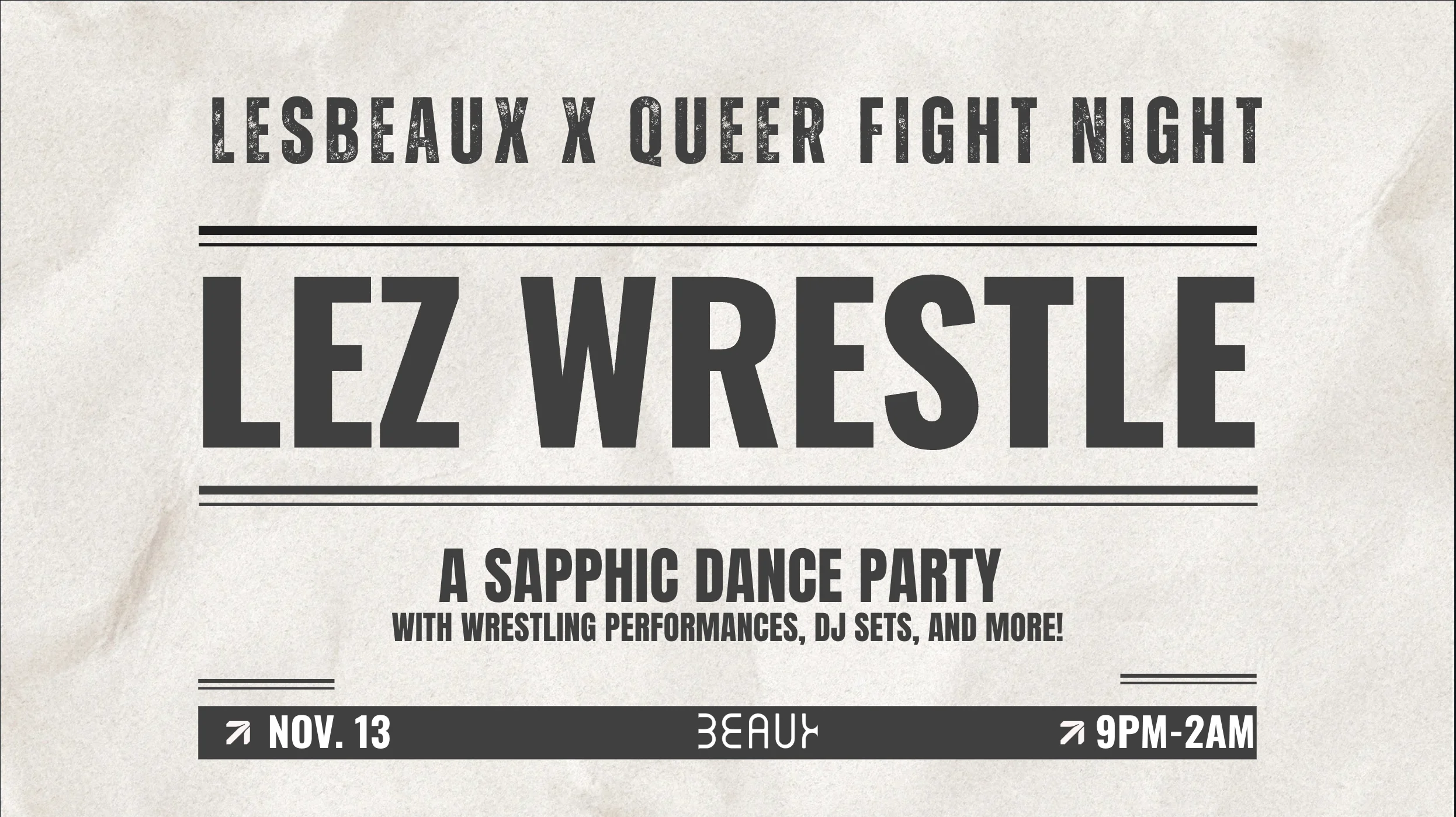 Lesbeaux X Queer Fight Night Present: Lez Wrestle Cover