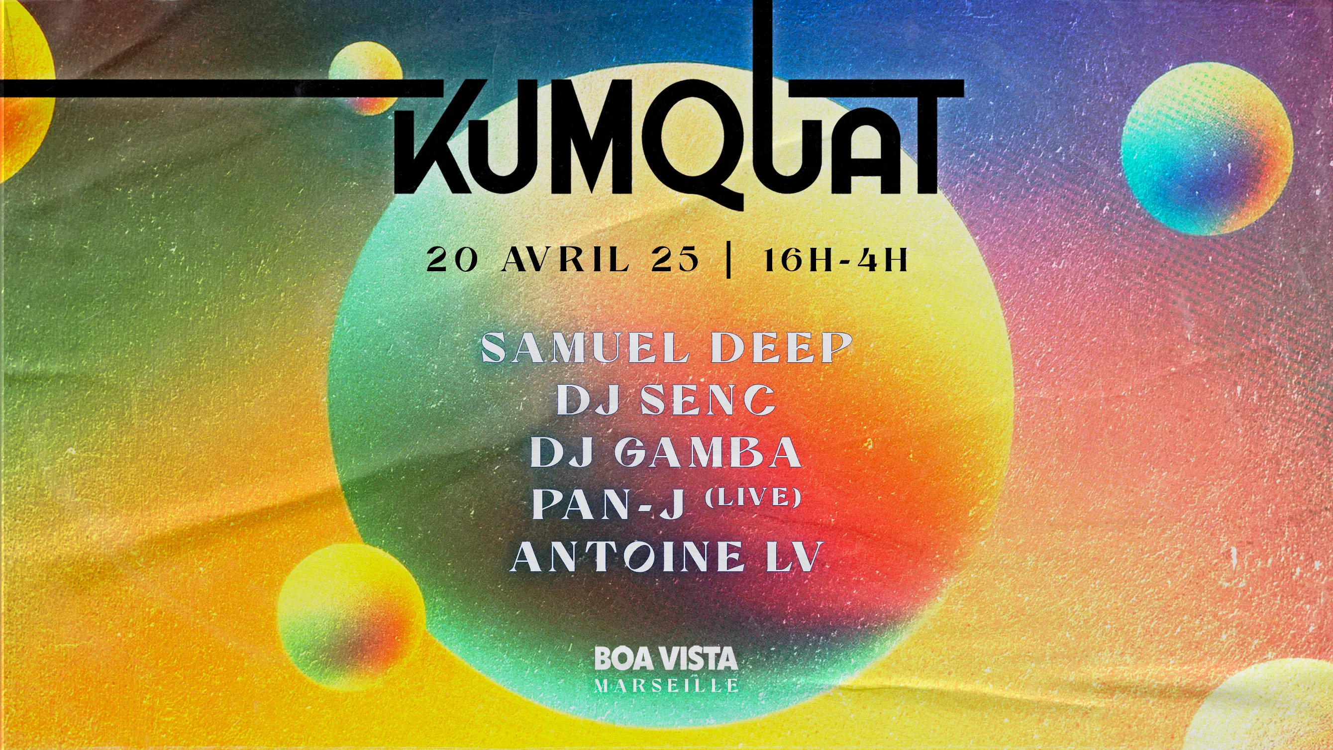 Kumquat W/ Samuel Deep, Dj Senc, Dj Gamba, Pan-J, Antoine LV Cover
