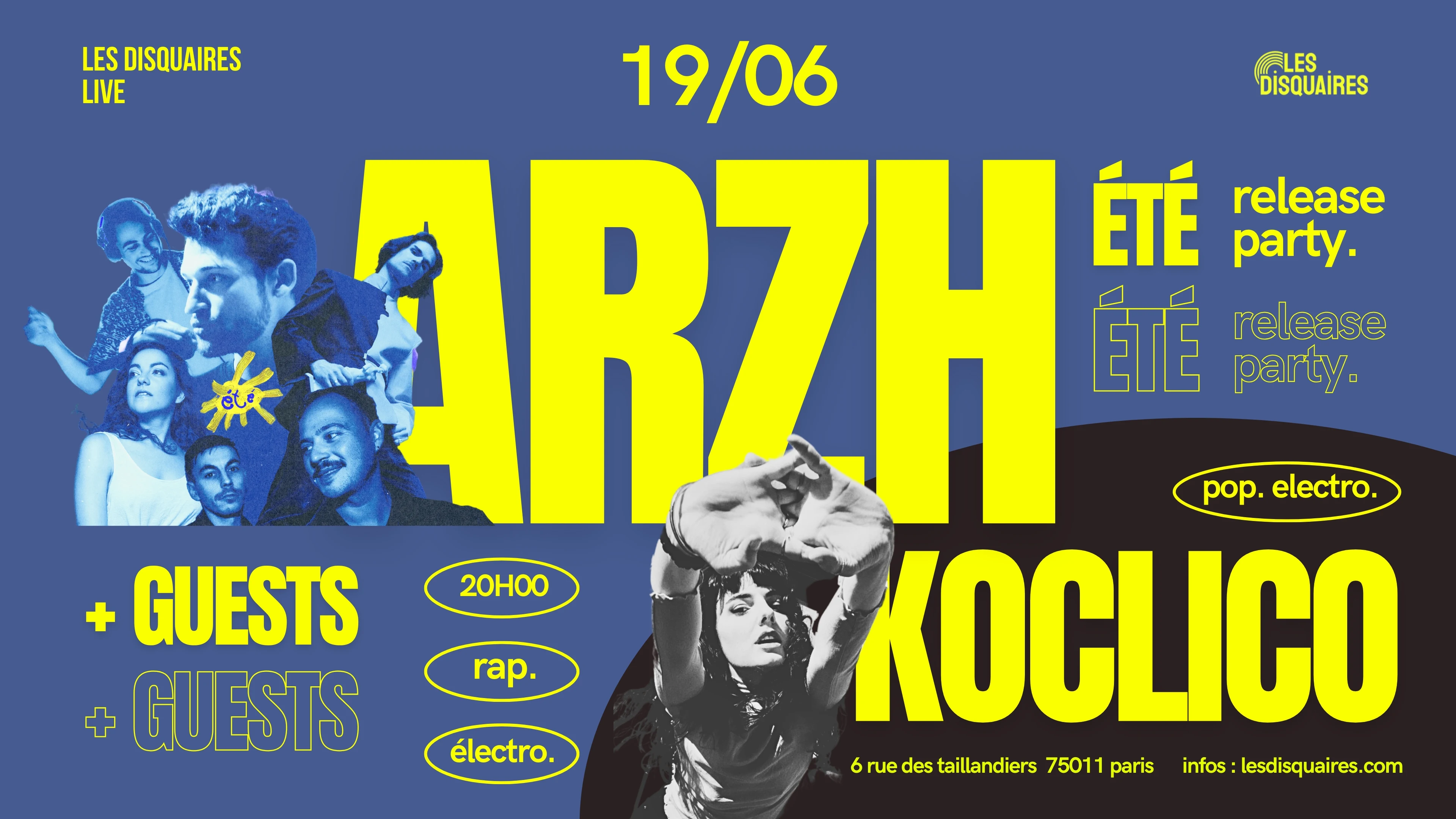 "Été" Release Party X Arzh & Guests + Koclico Cover