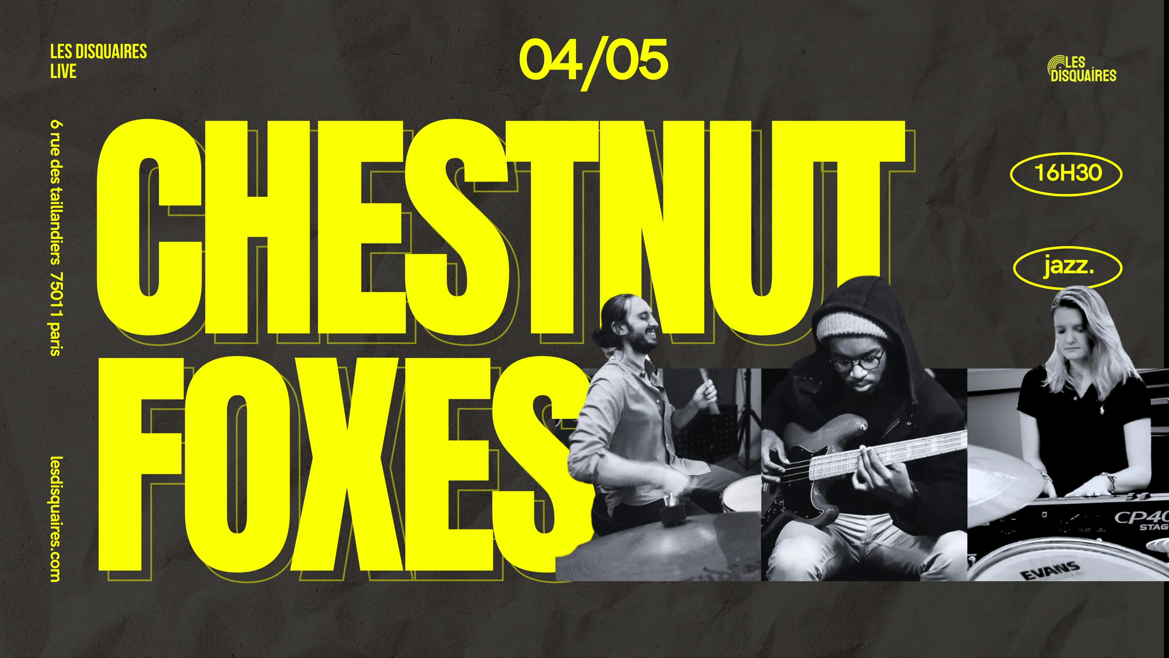 Chestnut Foxes, Paris · Billets Shotgun