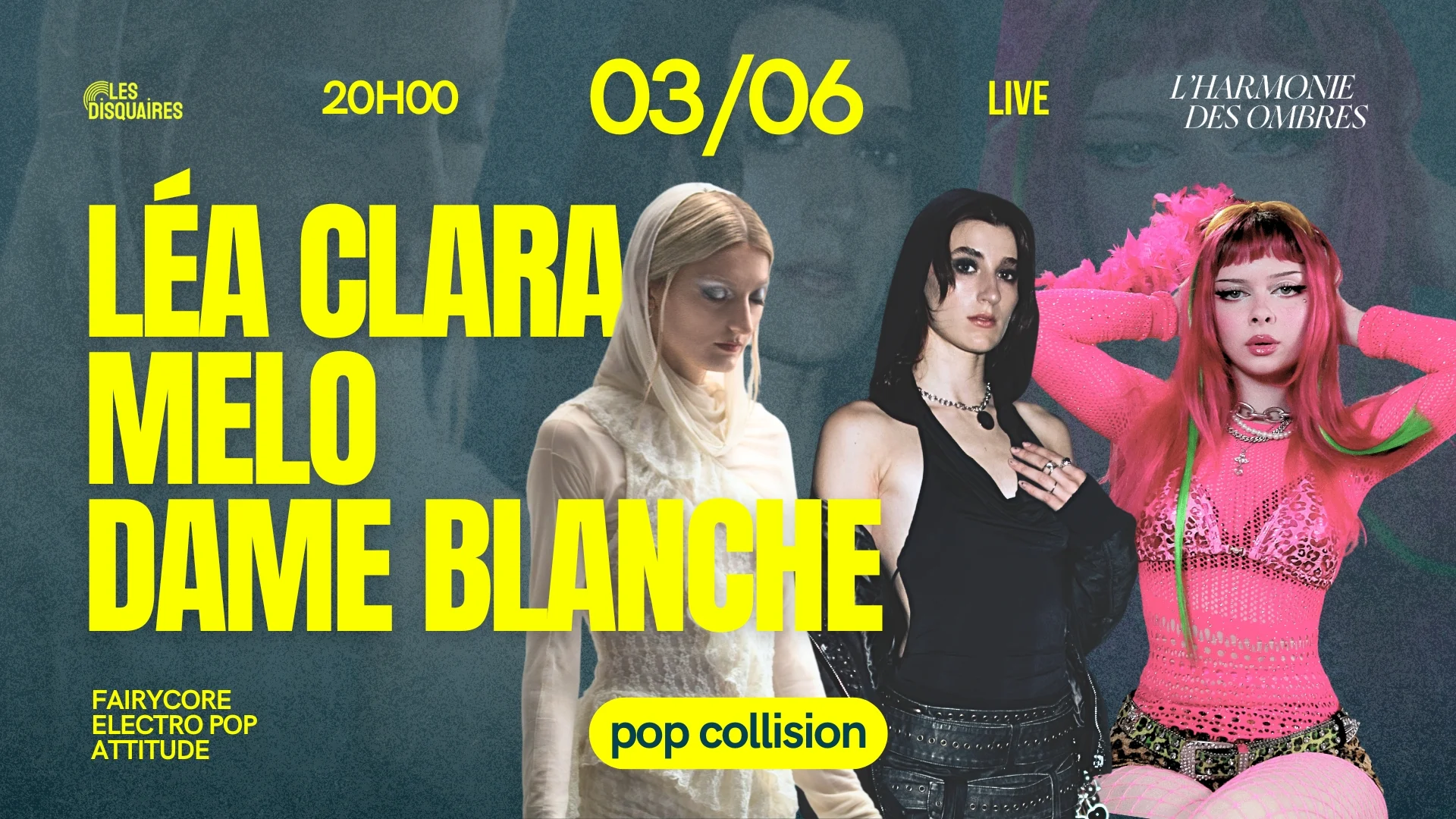 Pop Collision - Dame Blanche X Léa Clara X Melo - Live Cover