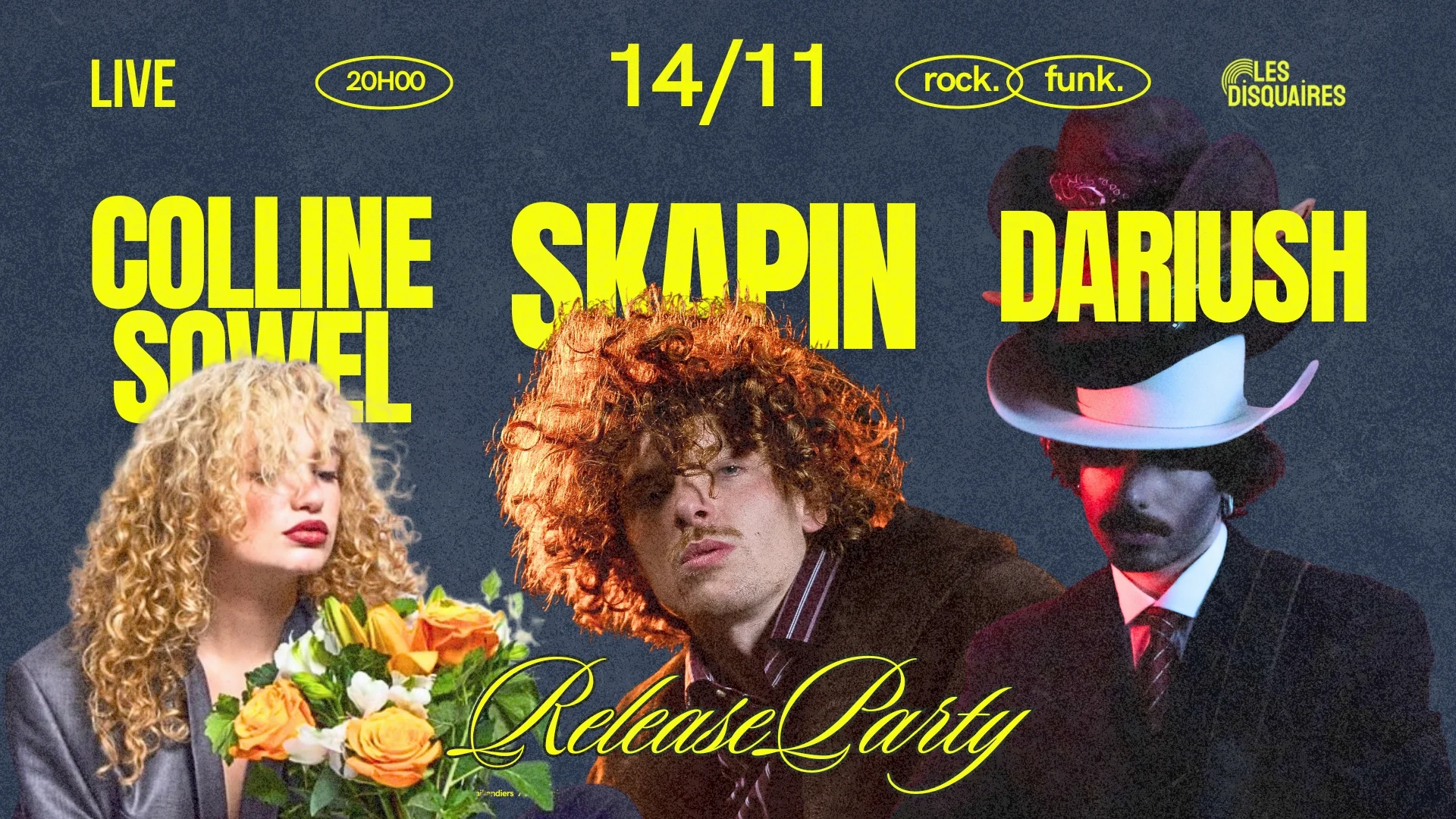 Skapin X Dariush X Colline Sowel - Release Party - Live Cover