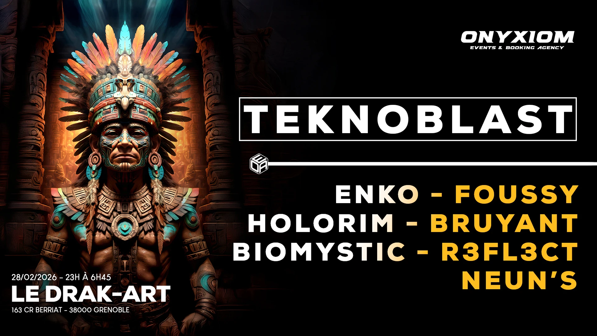 Onyxiom - Teknoblast - W/ Enko, Foussy, Bruyant & More Cover