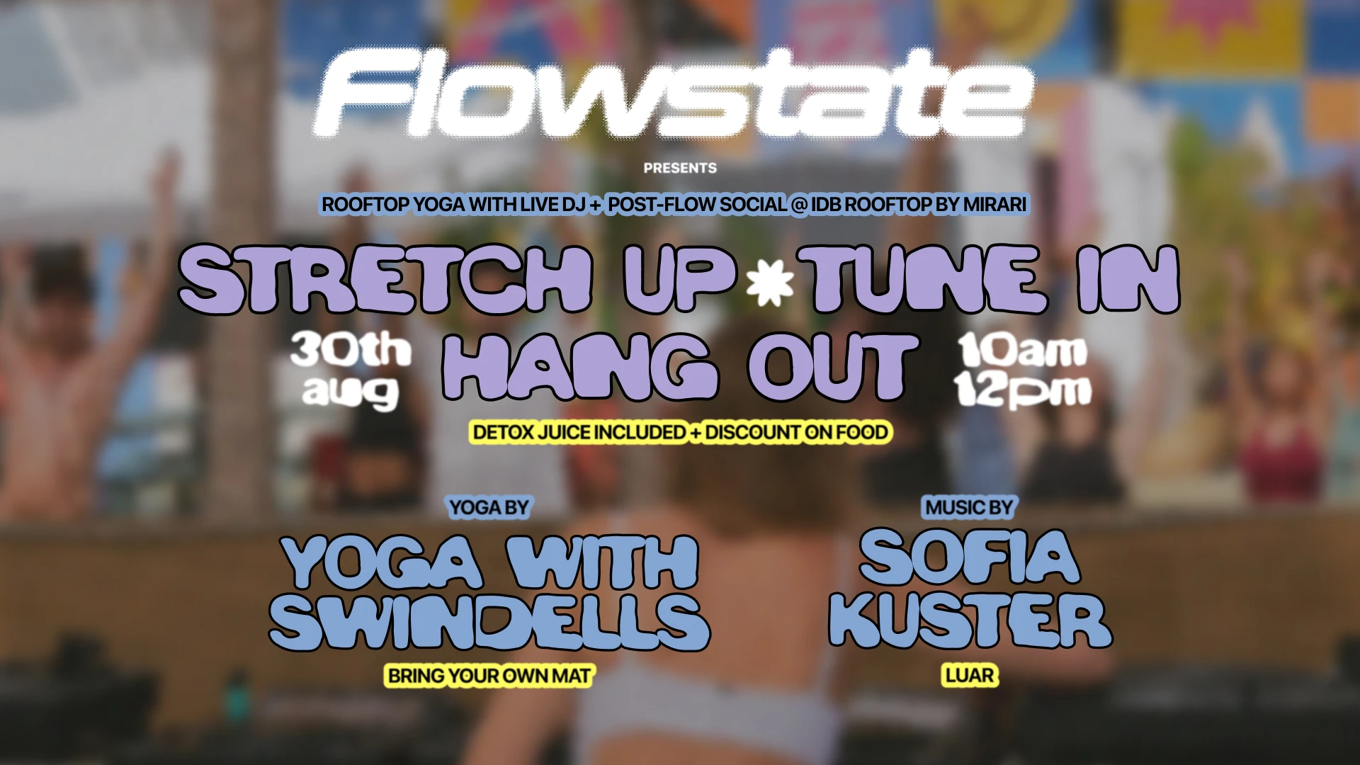 Flowstate Sat 30th August Rooftop Yoga With Live Dj + Social Cover