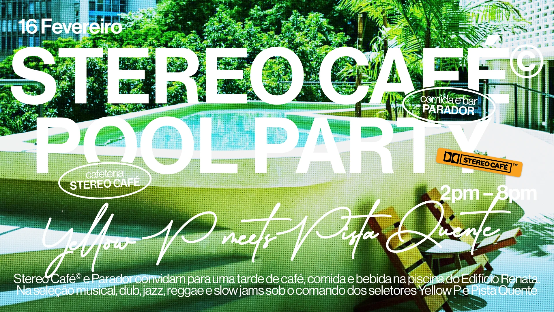 Stereo Pool Party Feat. Yellow P E Pista Quente (Sold Out) Cover