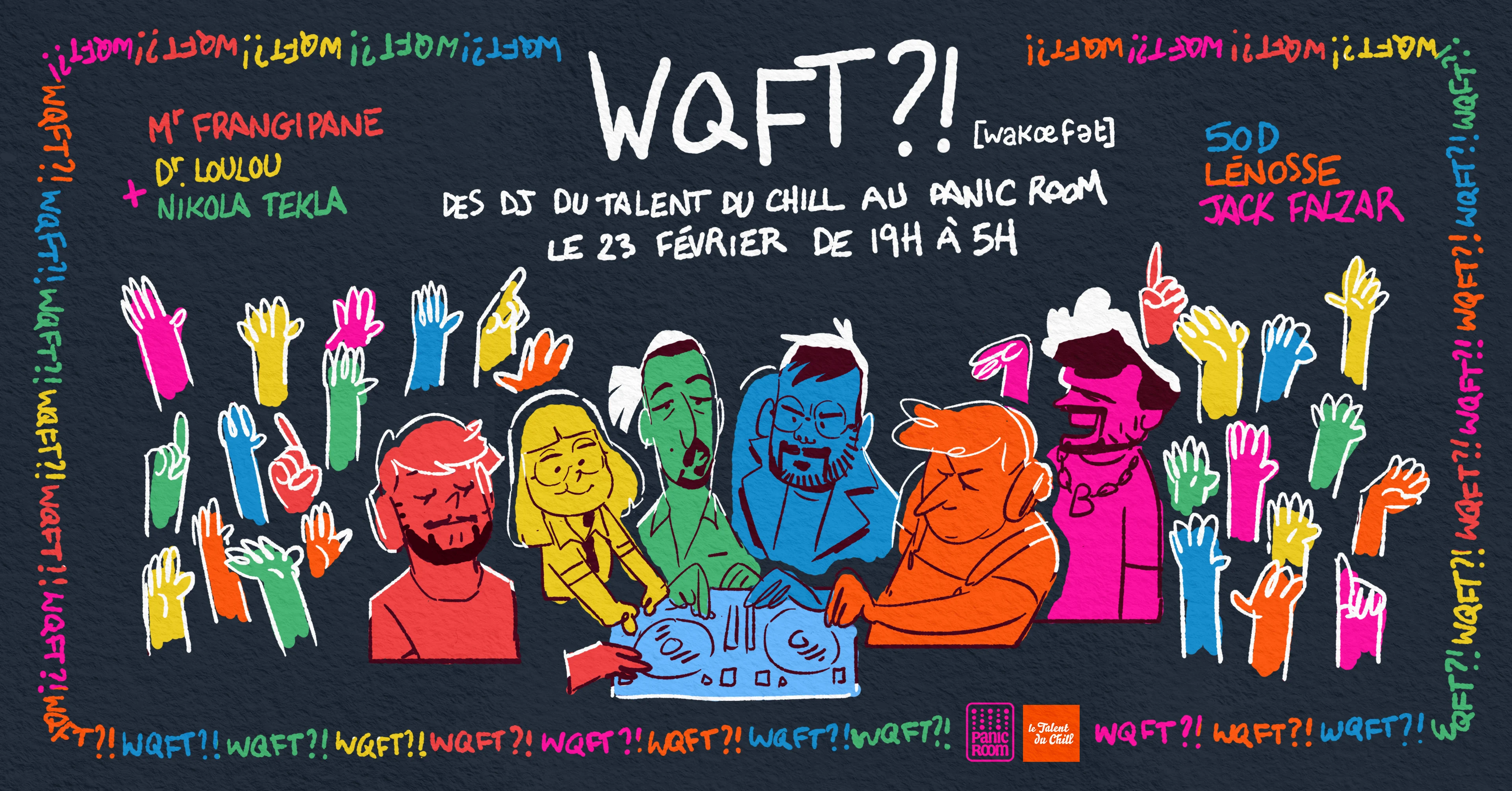 Wqft?! - Le Talent Du Chill Au Panic Room Cover