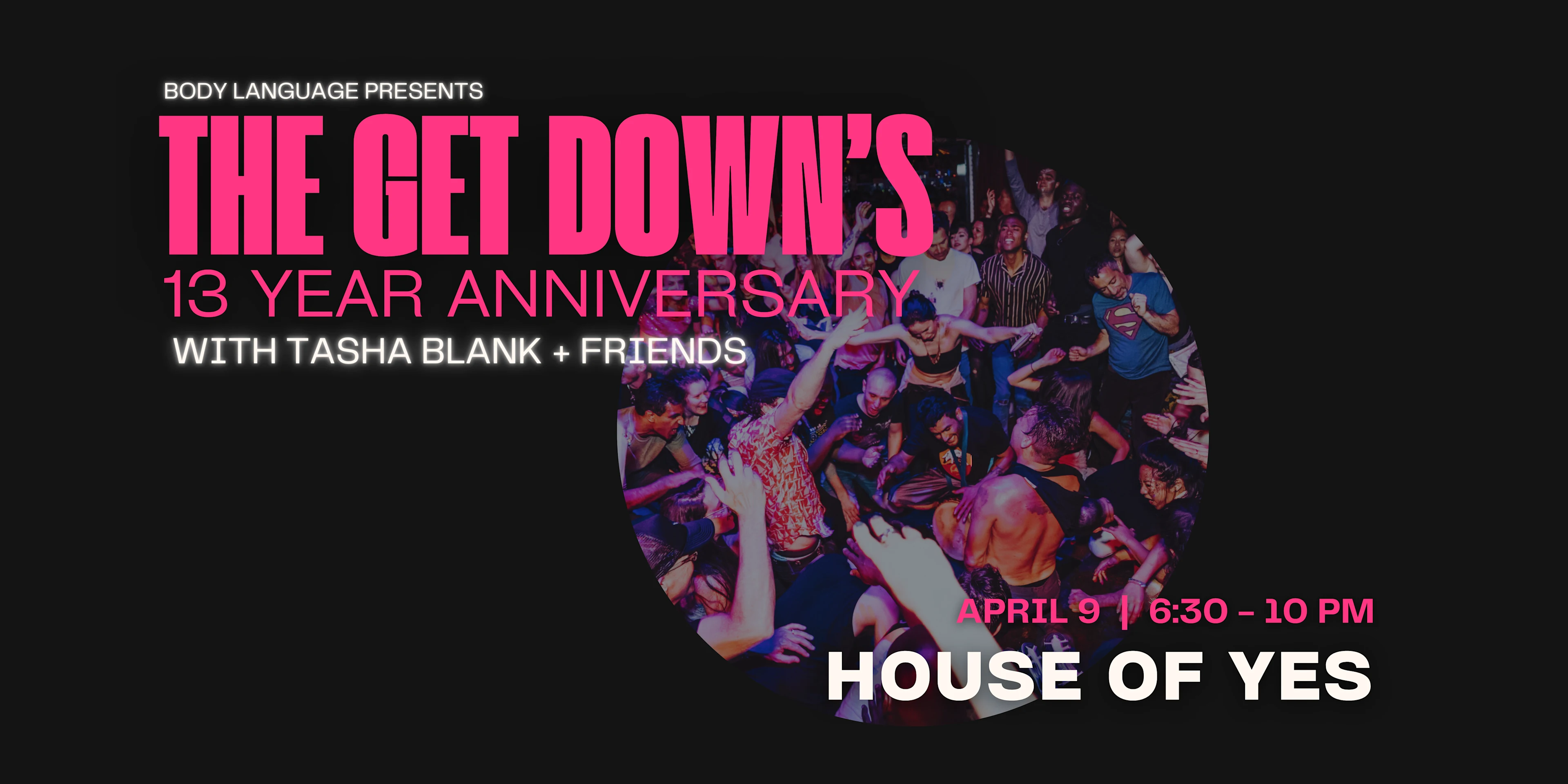 Body Language Presents: The Get Down's 13 Year Anniversary Cover