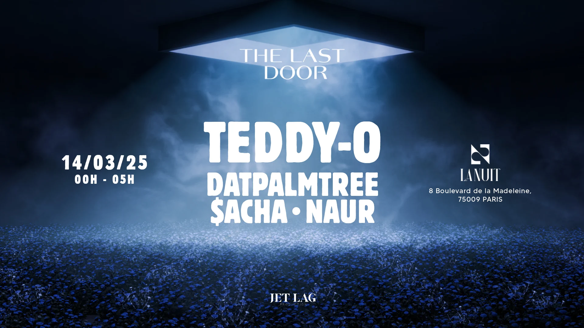 The Last Door Invites Teddy-O & Datpalmtree At La Nuit Cover