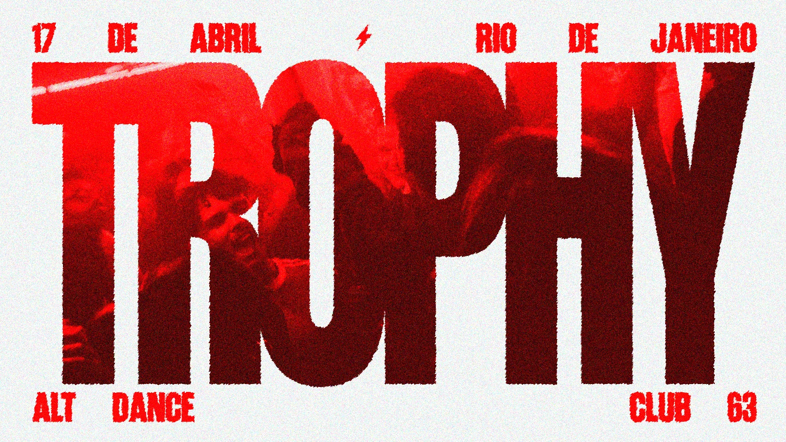 Trophyyy @ Rj: {Alt Dance & Barulhenta} [17.04] Cover