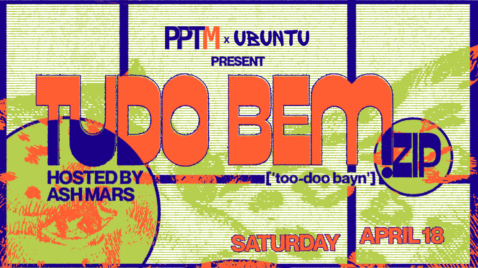 Tudo Bem.Zip | Presented By Peopleplacesthingsmiami X Ubuntu Cover