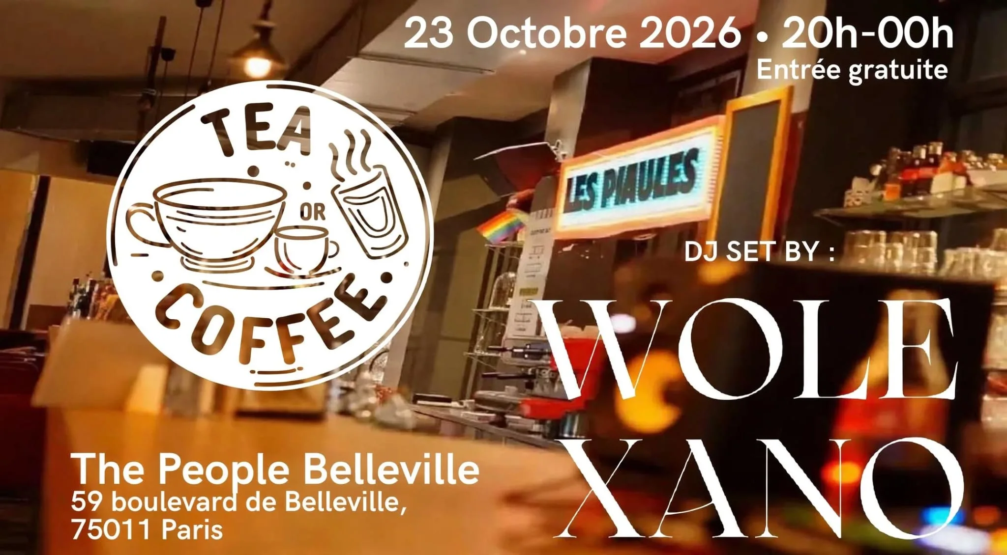 Tea Or Coffee Bar Avec Wole Et Xano X The People Belleville Cover