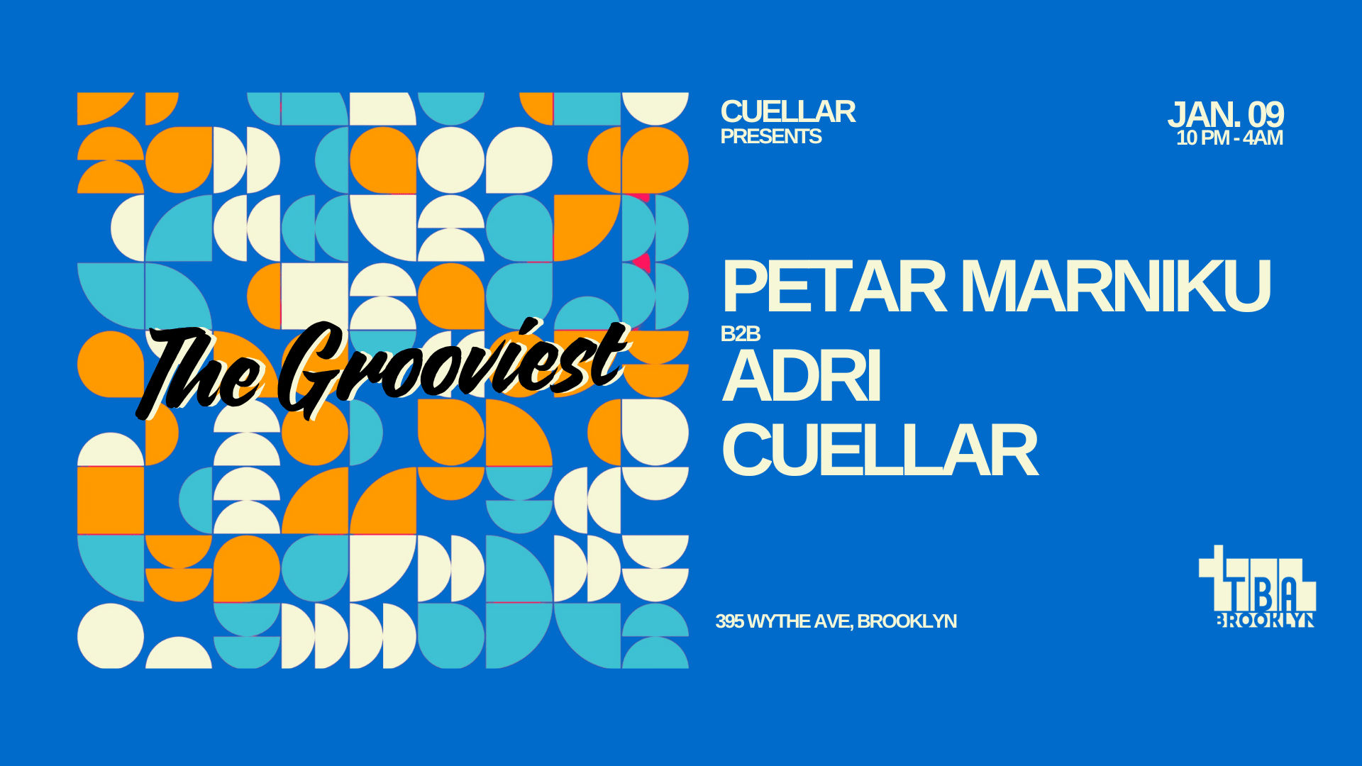 The Grooviest: Petar Marniku, Adri, Cuellar Cover