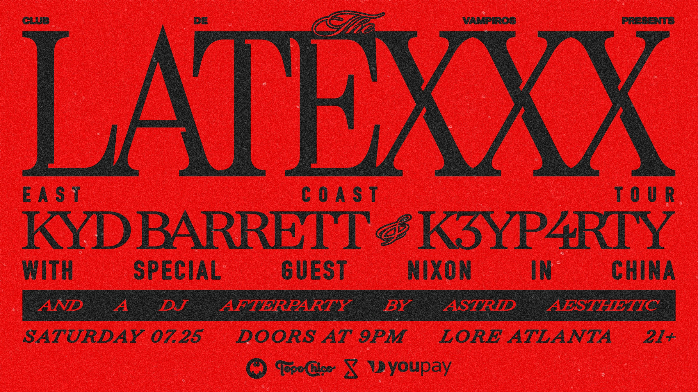 Club De Vampiros Presents... The Latexxx Tour W/ Kyd Barrett Cover