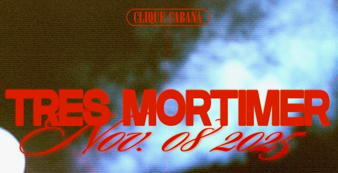 Clique Cabana Presents: Tres Mortimer @ Underground Atlanta Cover