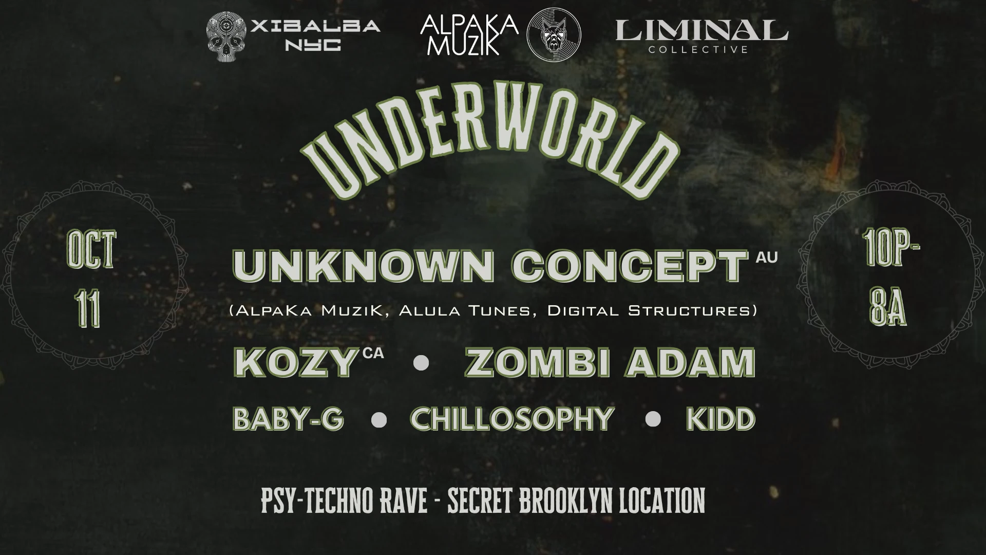 Xibalba X Liminal : Underworld W/ Unknown Concept & Kozy Cover