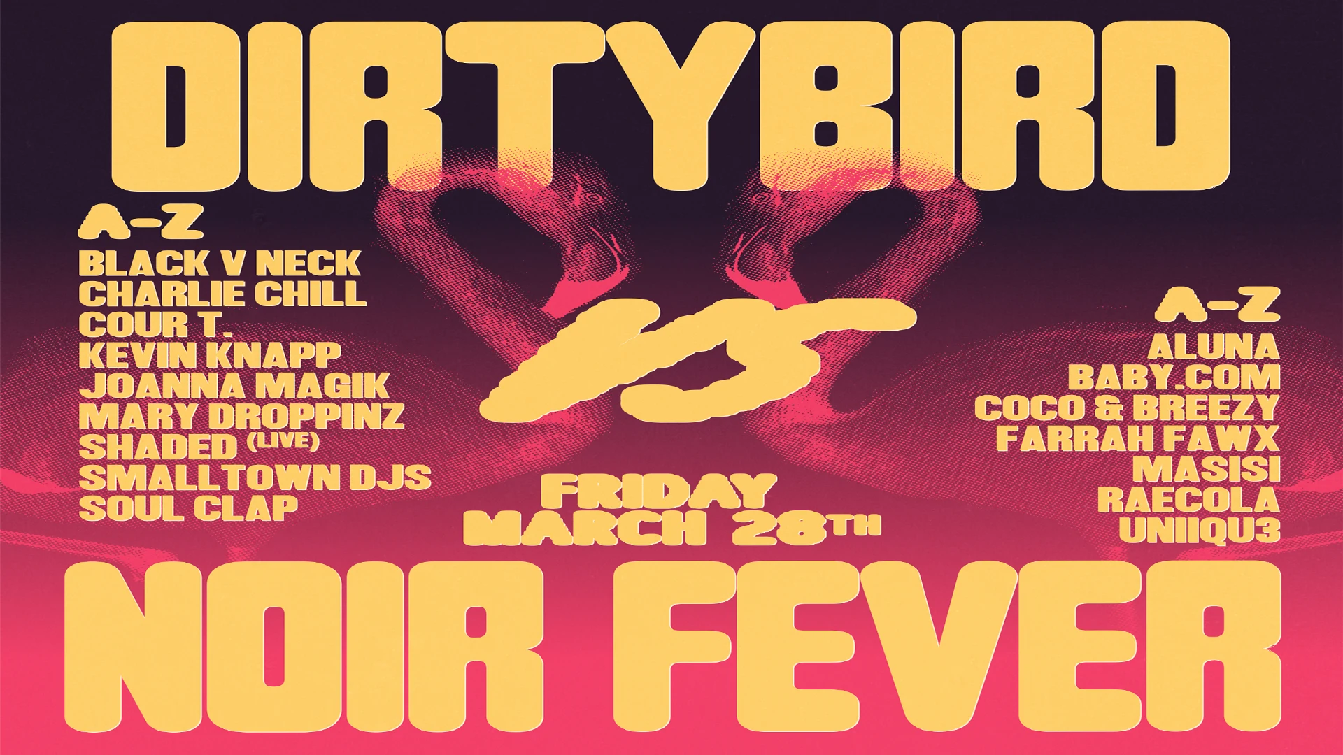 Dirtybird Vs. Noir Fever Ft. Aluna, Coco & Breezy, And More! Cover
