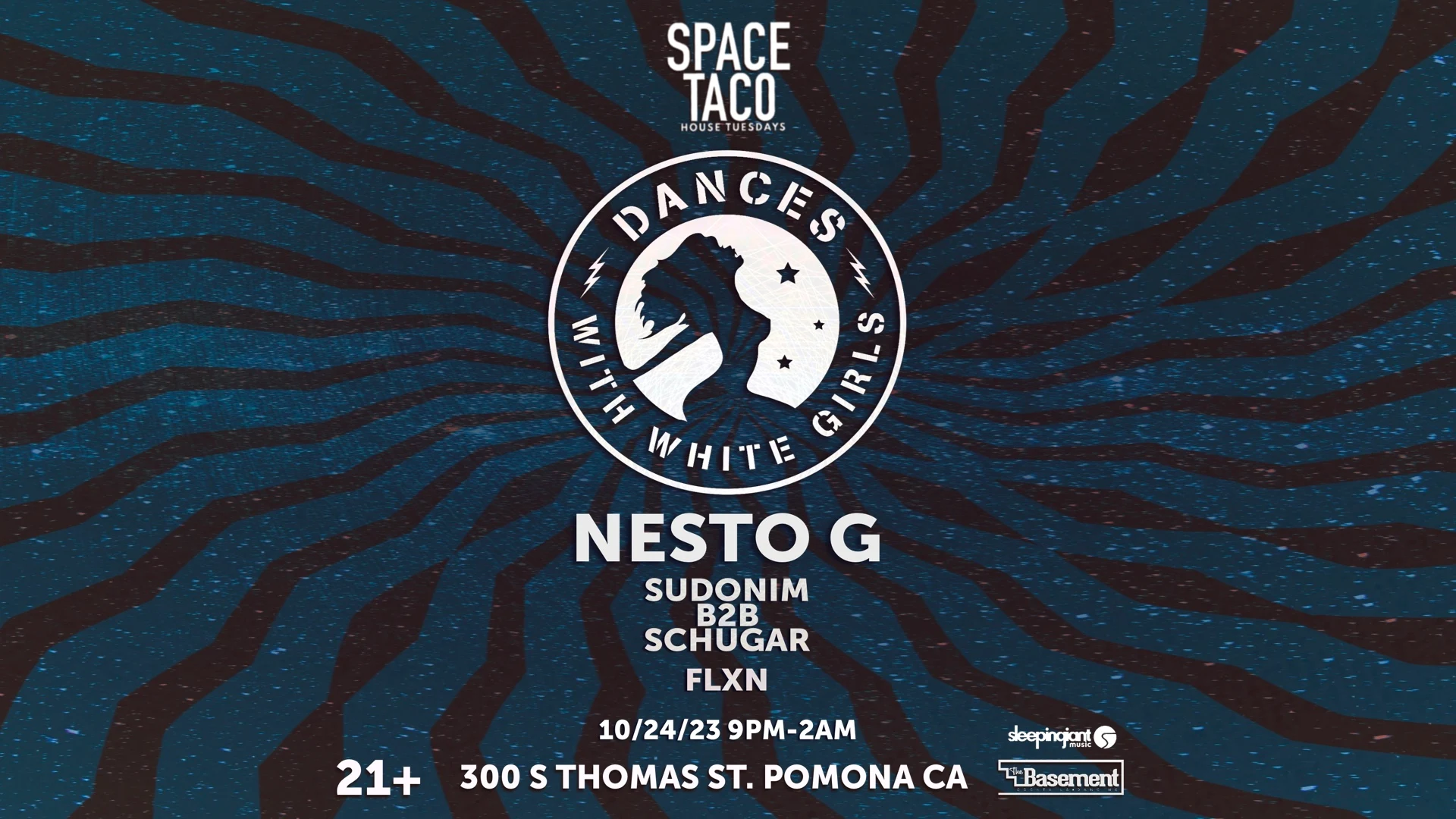 Space Taco!! W Dances With White Girls! Nesto G, Flxn + Cover