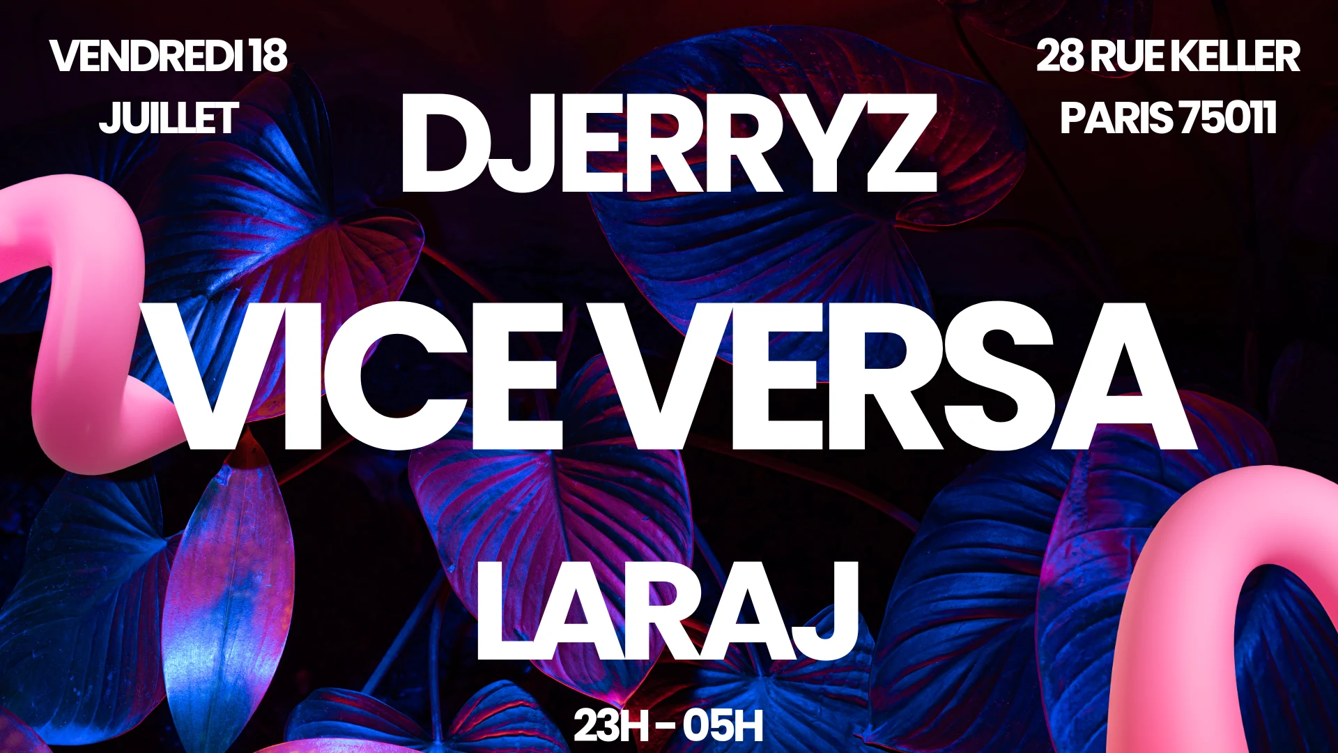 Djerryz X Laraj - Vice Versa - 18 Juillet Cover