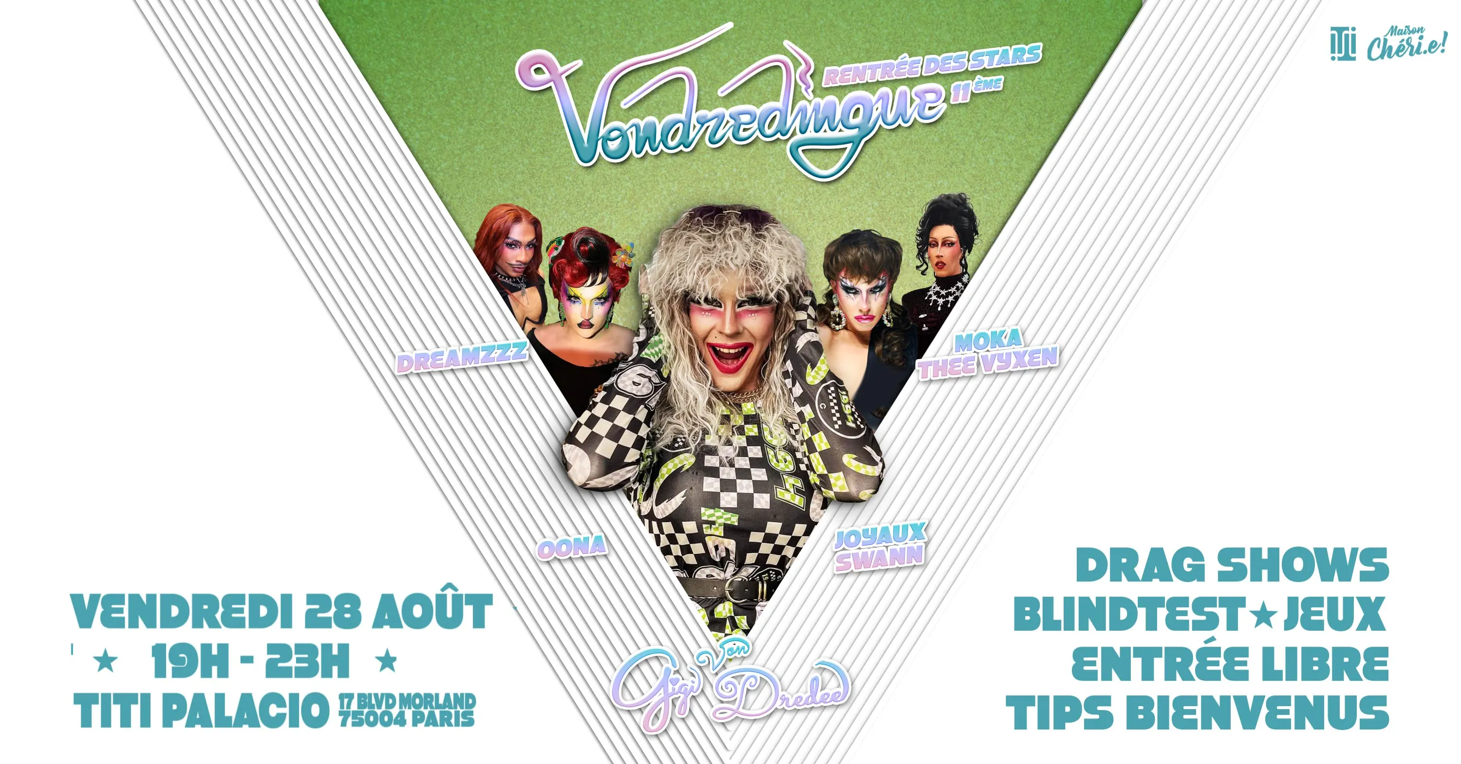 Vondredingue: Rentrée Des Stars! : Drag Shows & Games! Cover