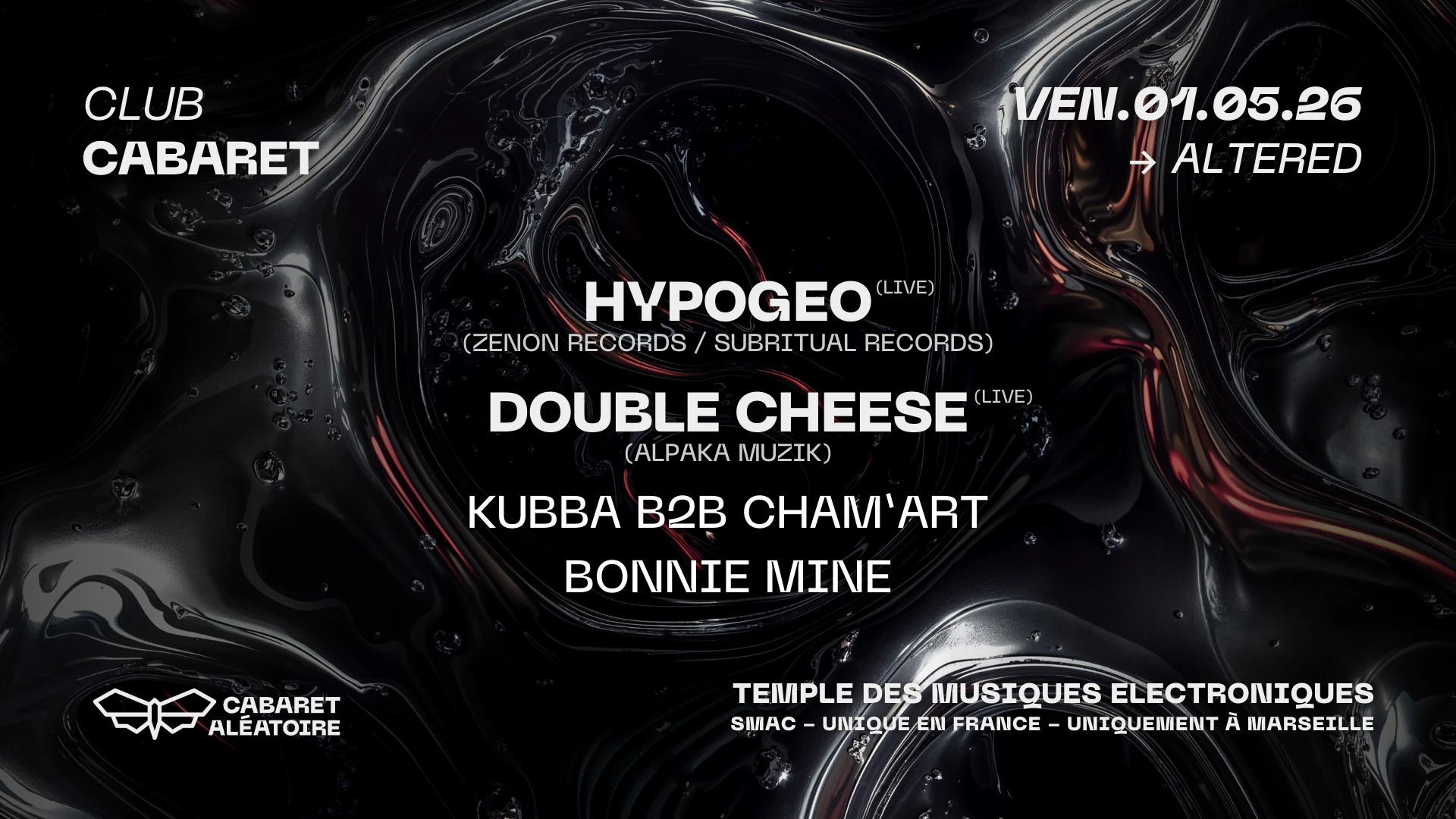 01/05 | Club Cabaret : Altered W/ Hypogeo Et Double Cheese Cover