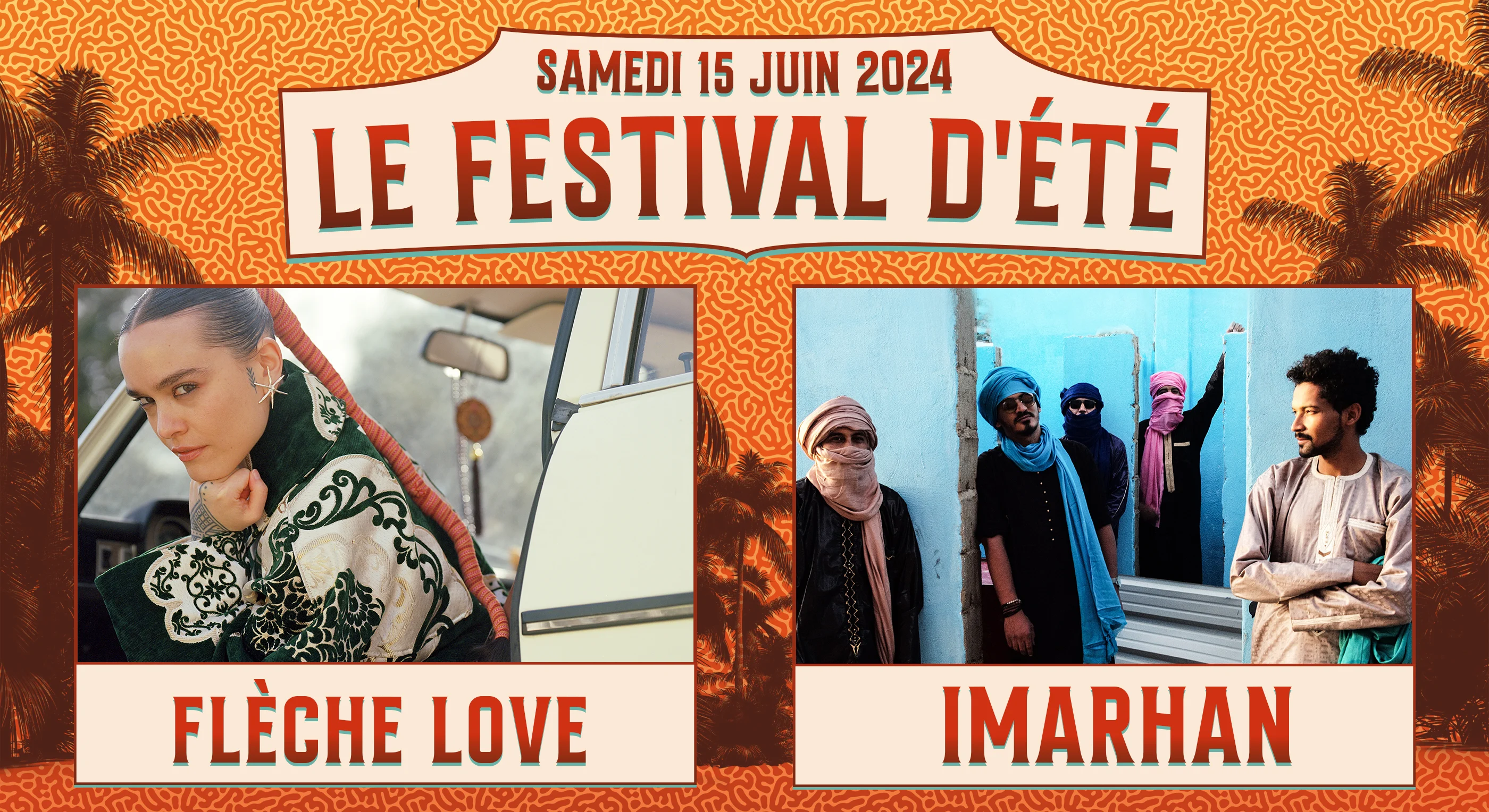 Festival D’Été : Flèche Love / Imarhan Cover