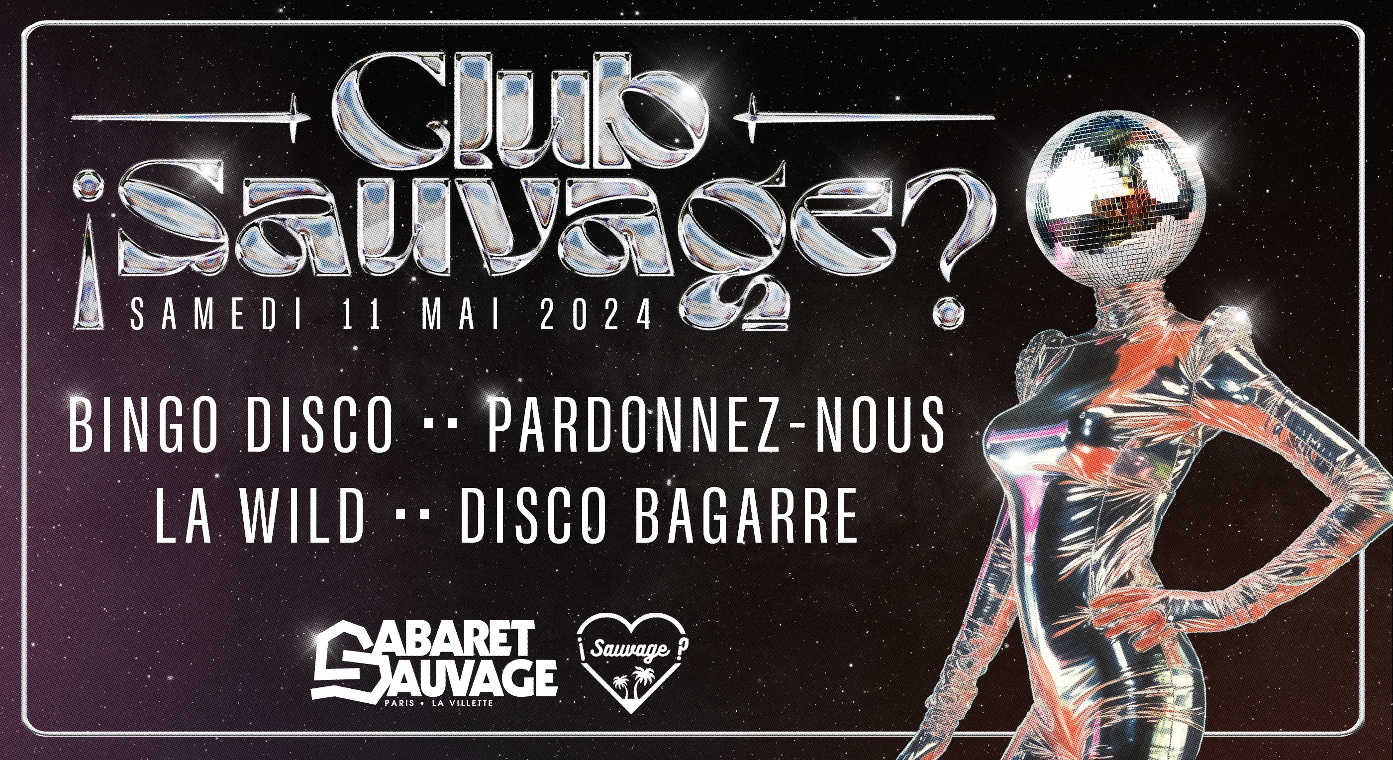 ¡Club Sauvage: La Wild / Disco Bagarre / Bingo Disco / Pn? Cover
