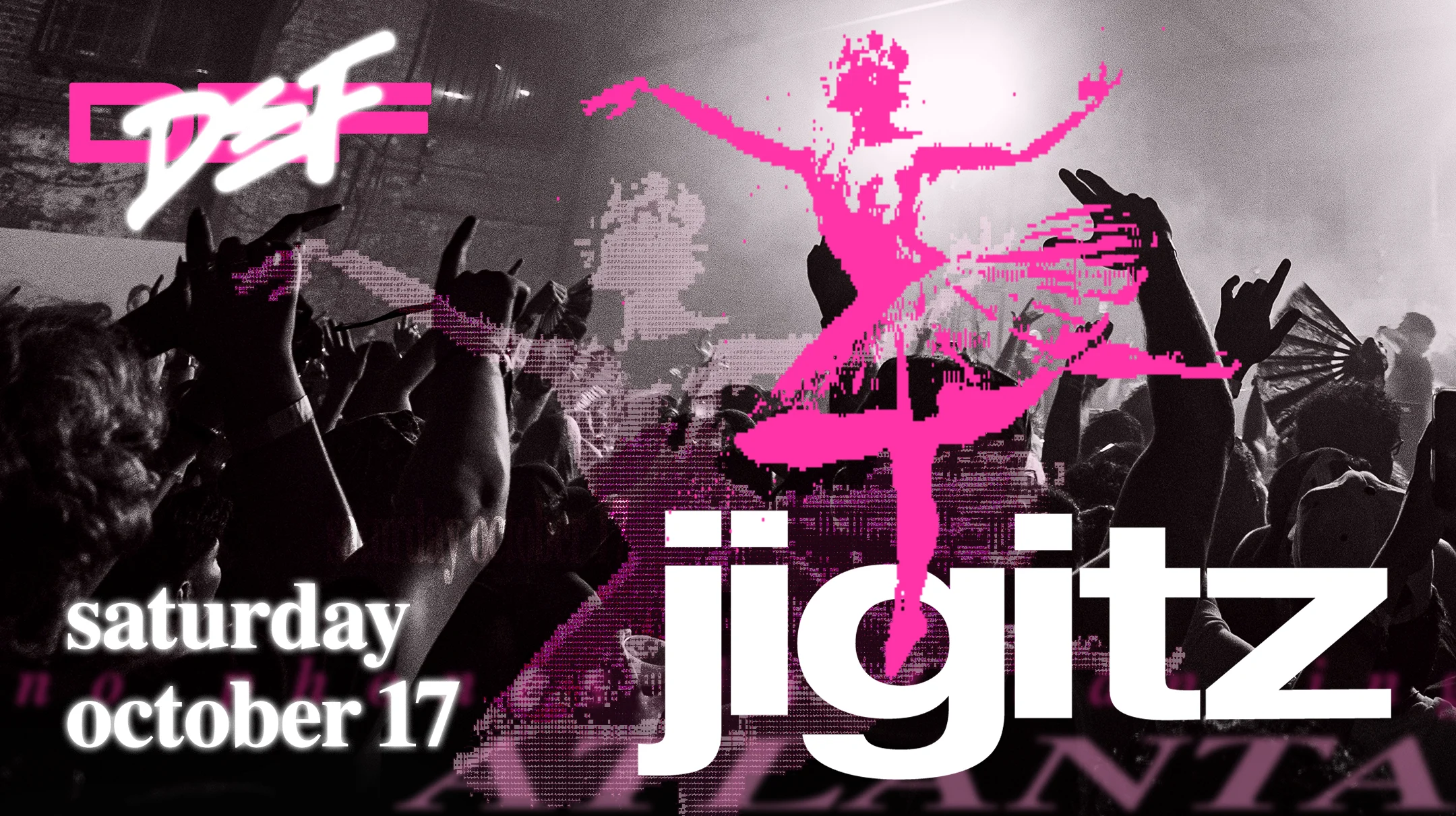 Jigitz: 50 Ballerinas At Def, Atlanta · Billets Shotgun