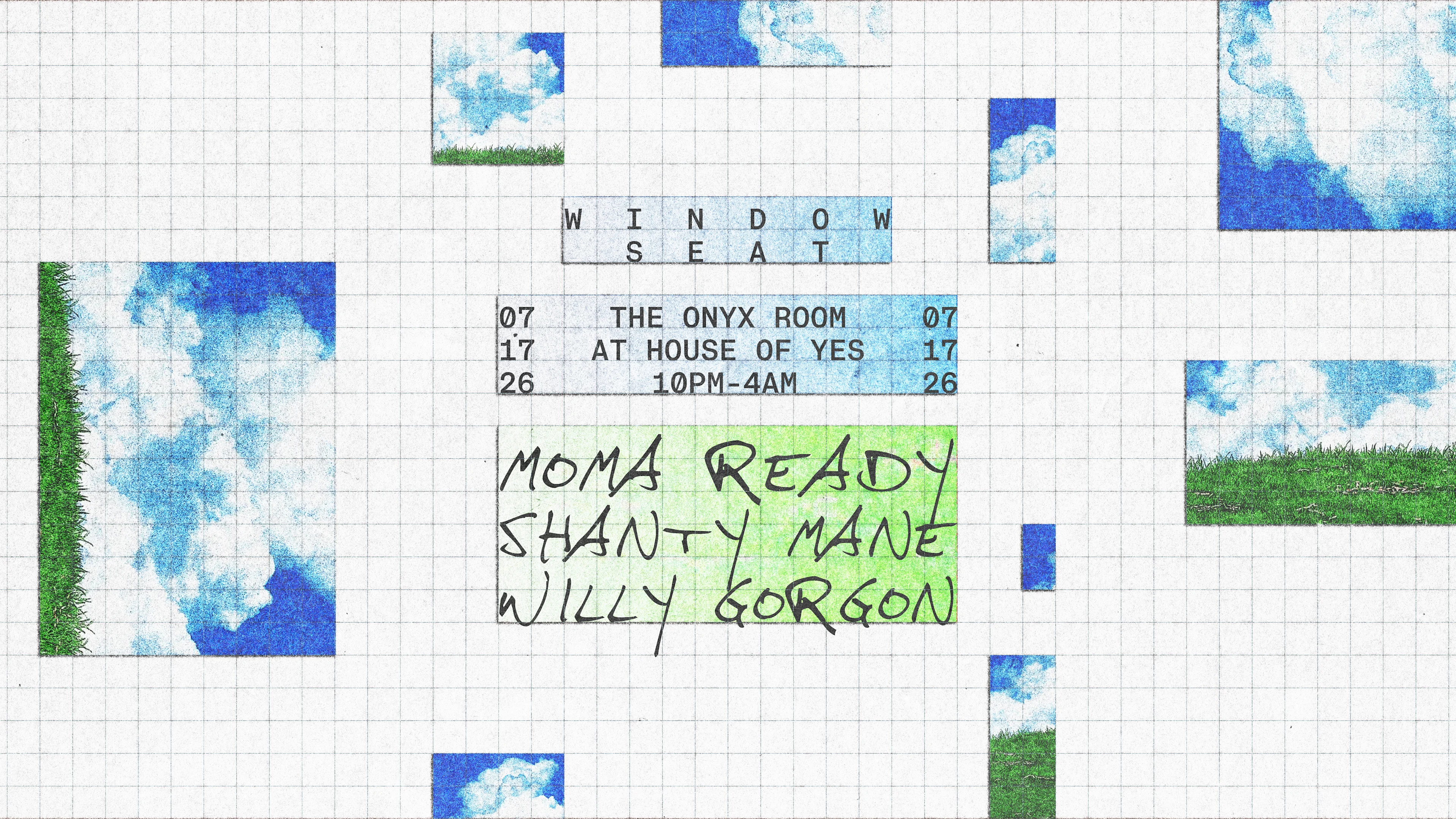 Window Seat: Moma Ready, Shanty Mane, Willy Gorgon Cover