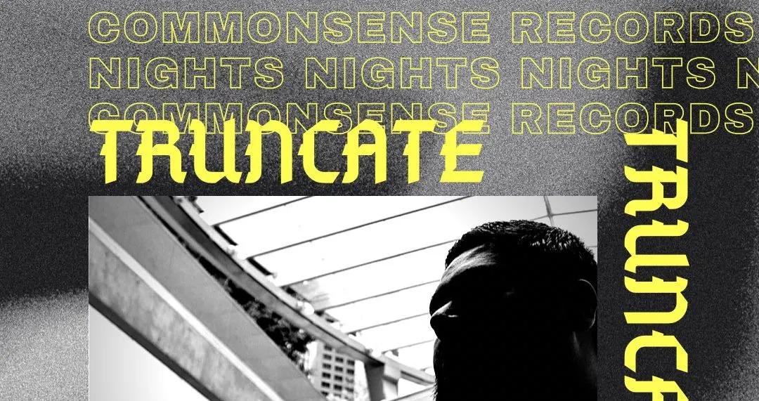 Truncate X N I G H T S By Commonsense Records  Cover