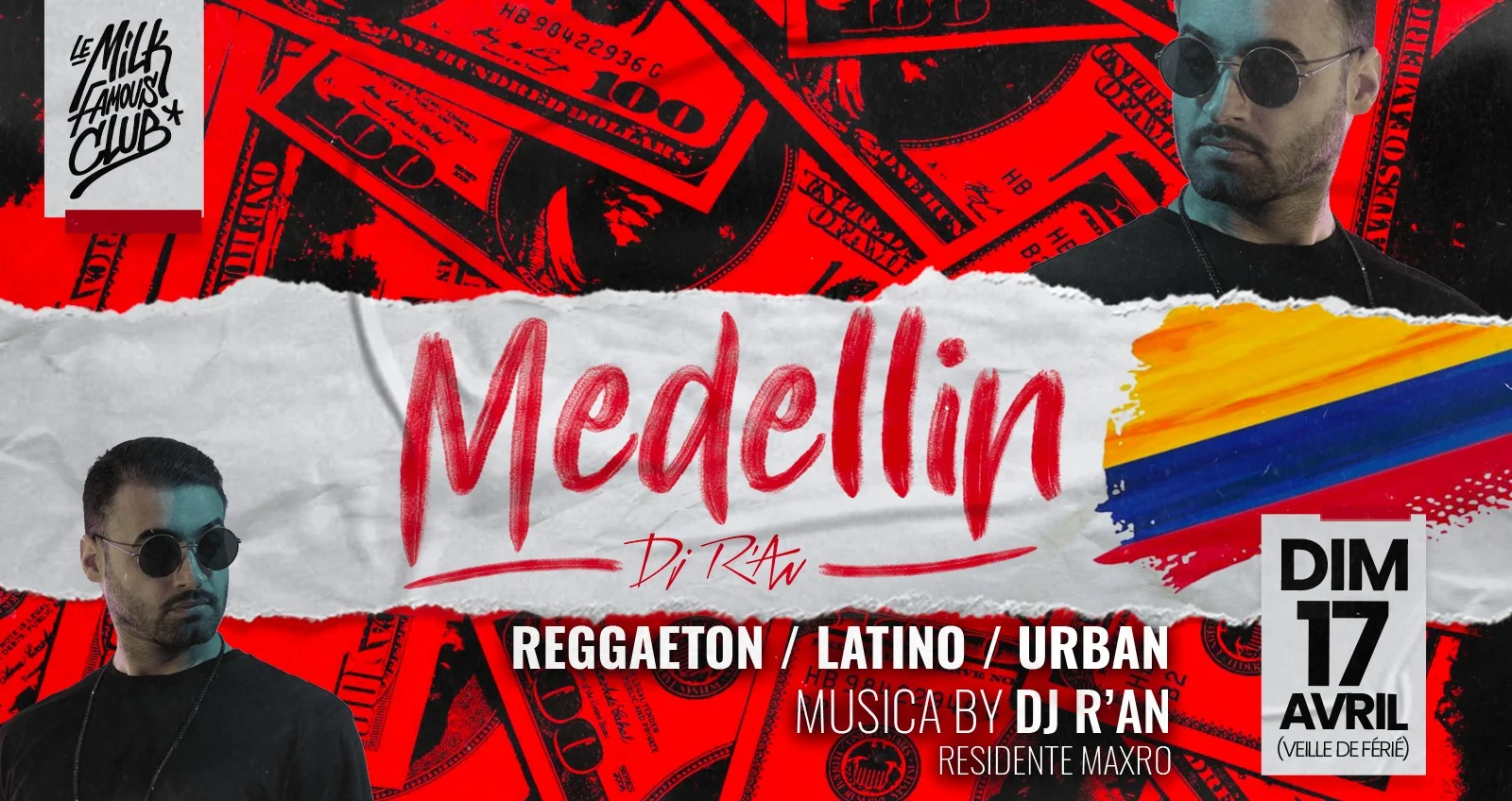 🇨🇴 Dim 17 Avril - Medellin By Dj R'an + Maxro - Milk Club 🇨🇴 Cover