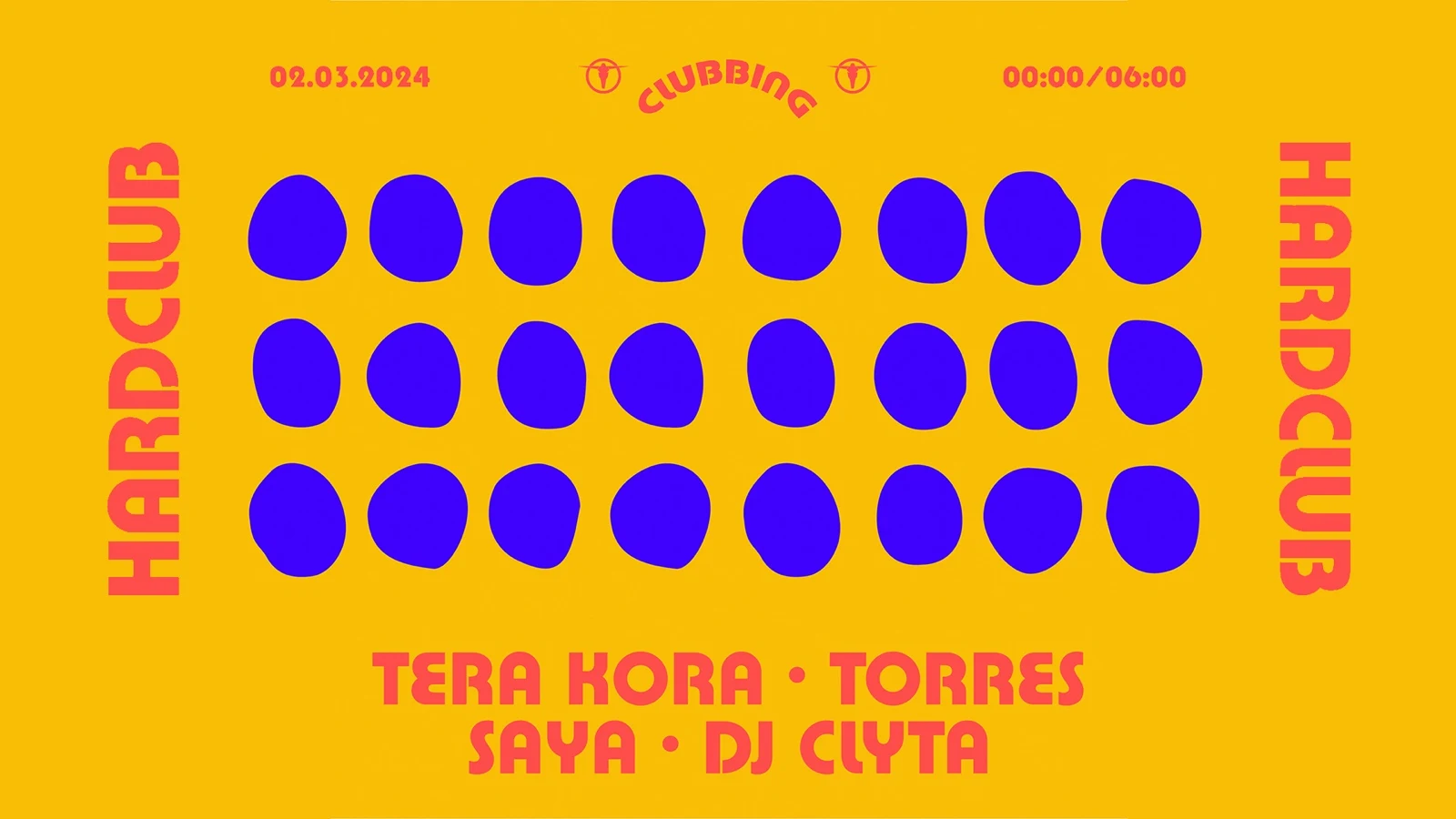 Hard Club Curates: Tera Kora, Torres, Saya, Clyta Cover
