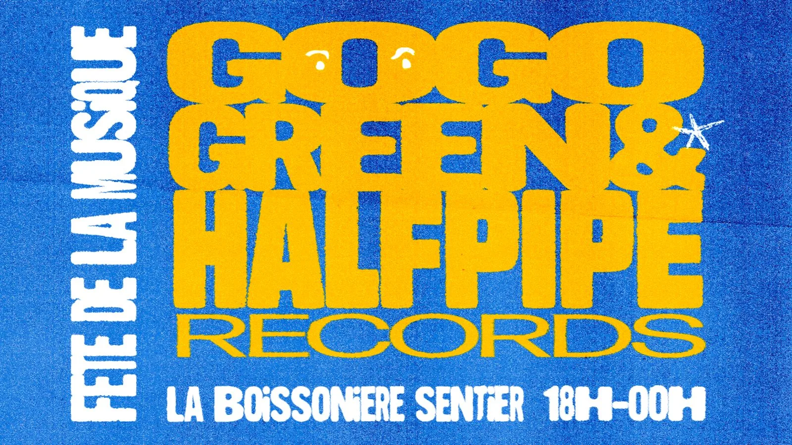 Halfpipe Records X Gogo Green : Fête De La Musique Cover