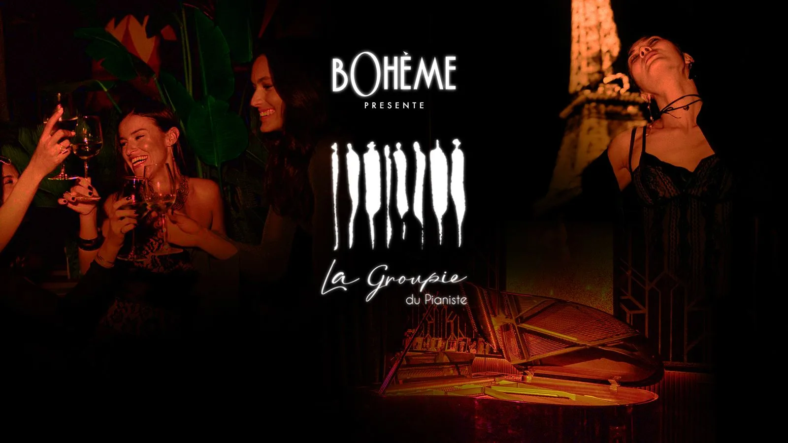 Opening - Bohème X La Groupie Du Pianiste - Vendredi 15 Nov Cover