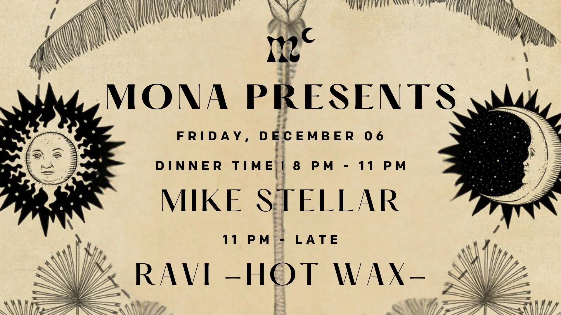 Mona Presents: Mike Stellar + Ravi Cover