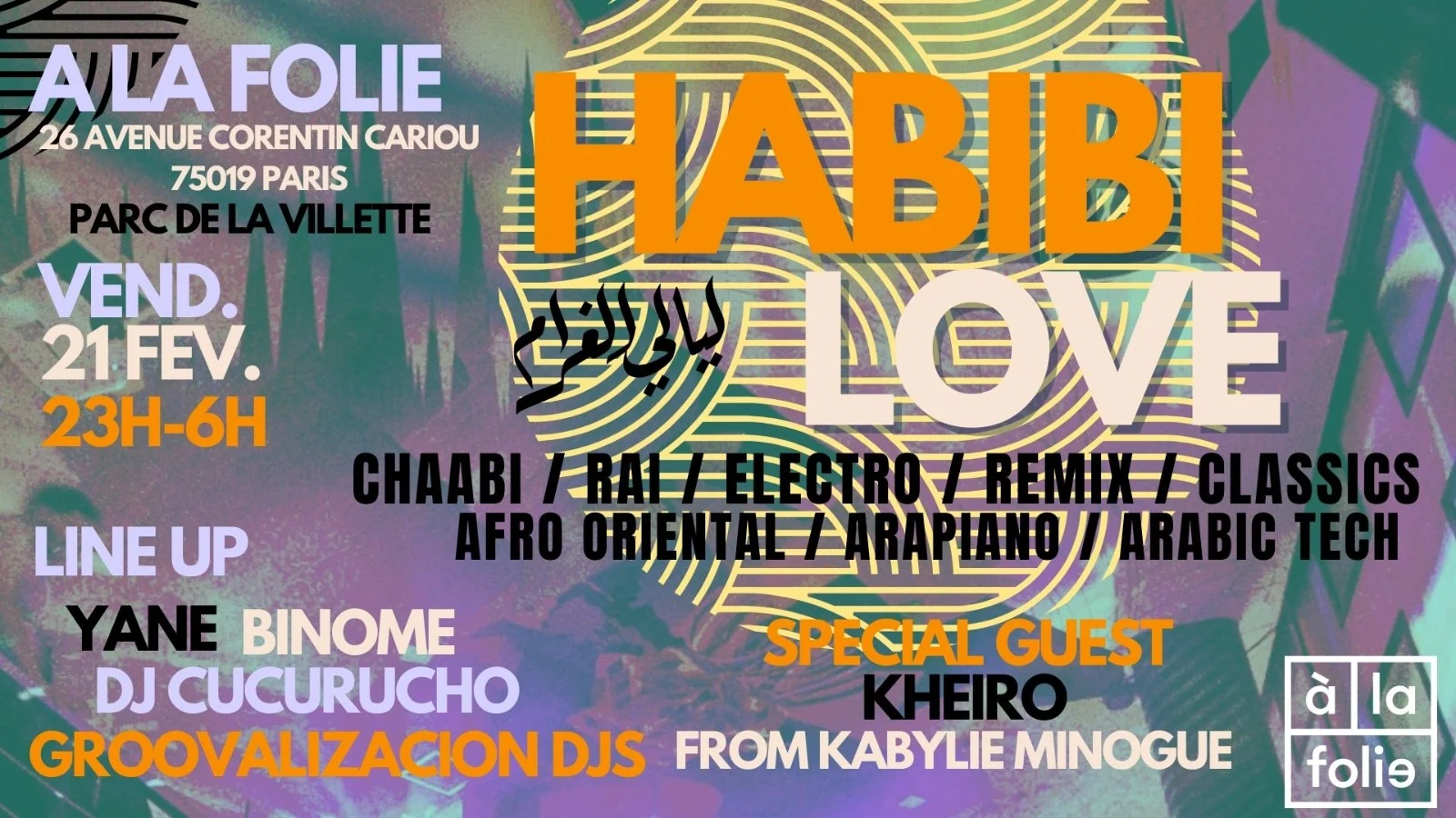 Habibi Love 21 Fev - Oriental Vibes Party À La Villette ! Cover