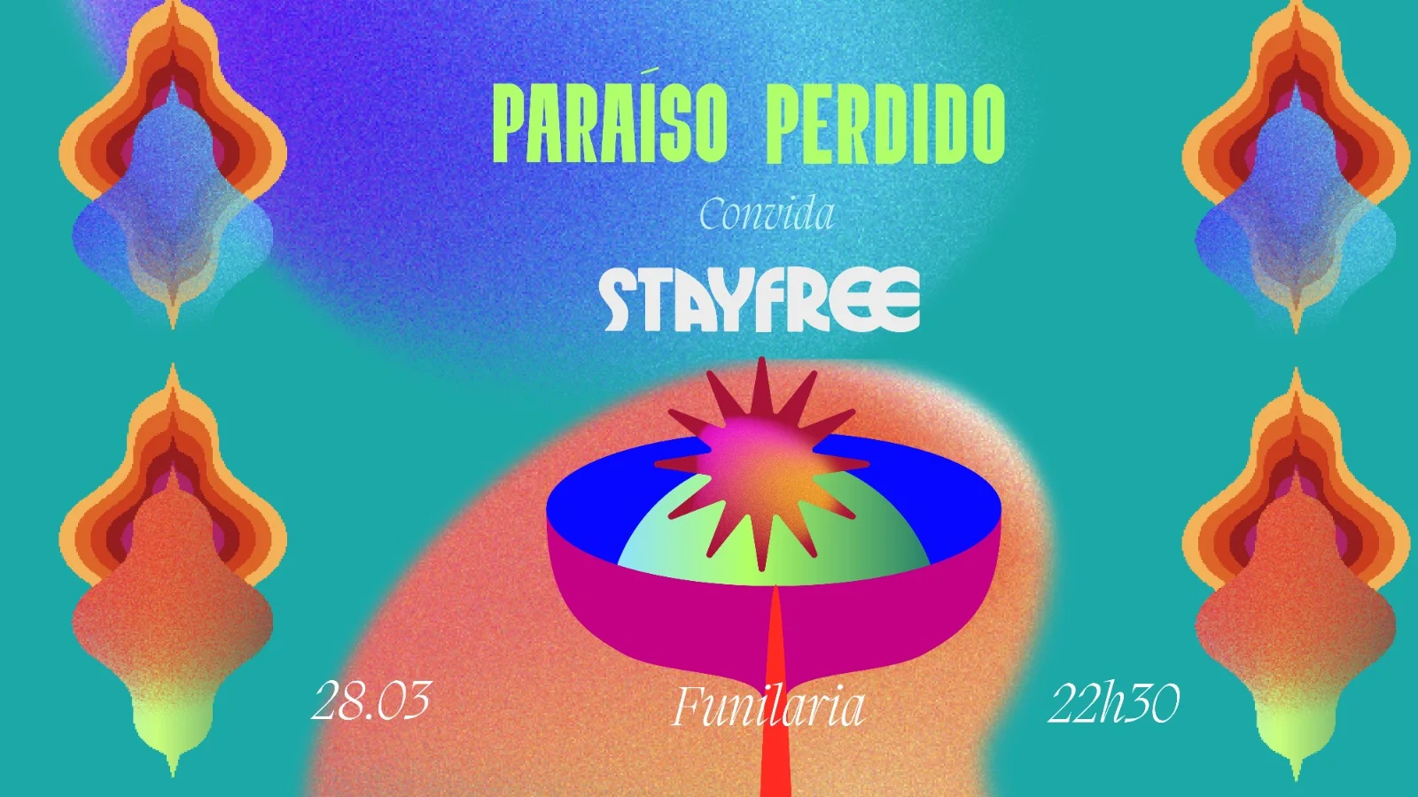 Paraiso Perdido Convida Stay Free Na Funilaria - Sabado Cover