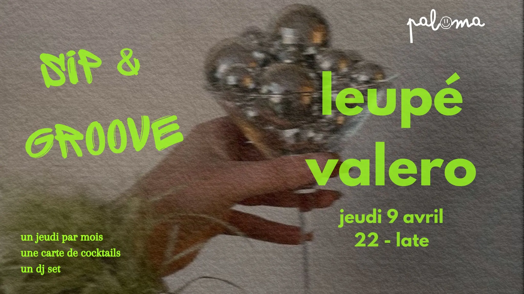 Sip & Groove #3 - Mezcal Del Maguey W/ Leupé & Valero Cover