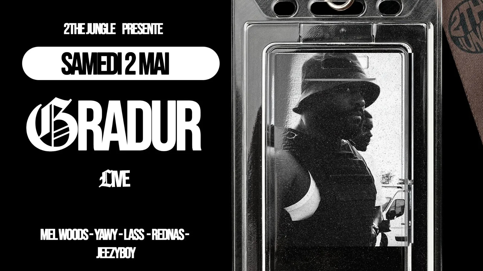 2the Jungle W/ Gradur (Live) & Guests Cover