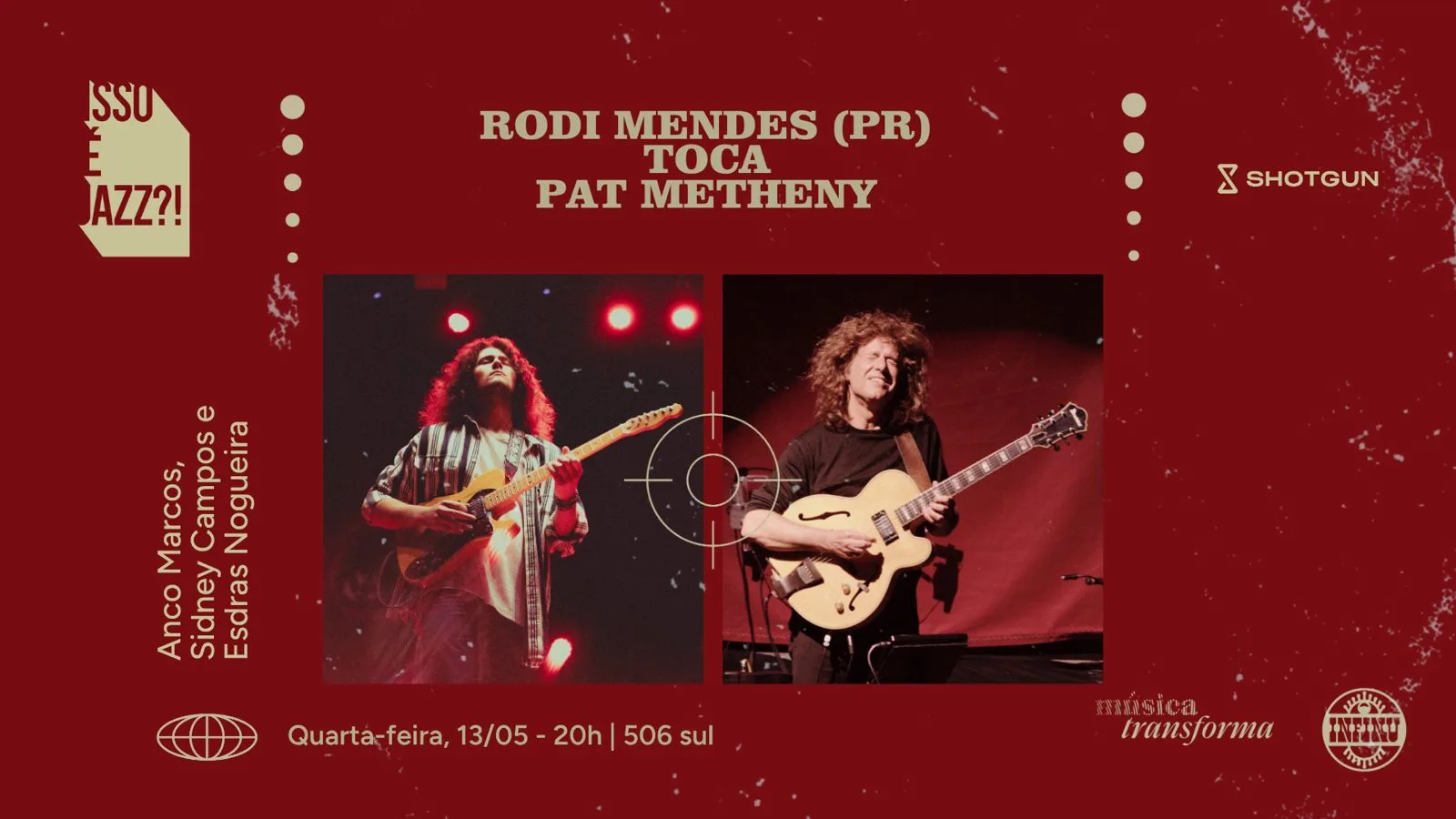 Isso É Jazz?! Rodi Mendes Toca Pat Metheny Cover