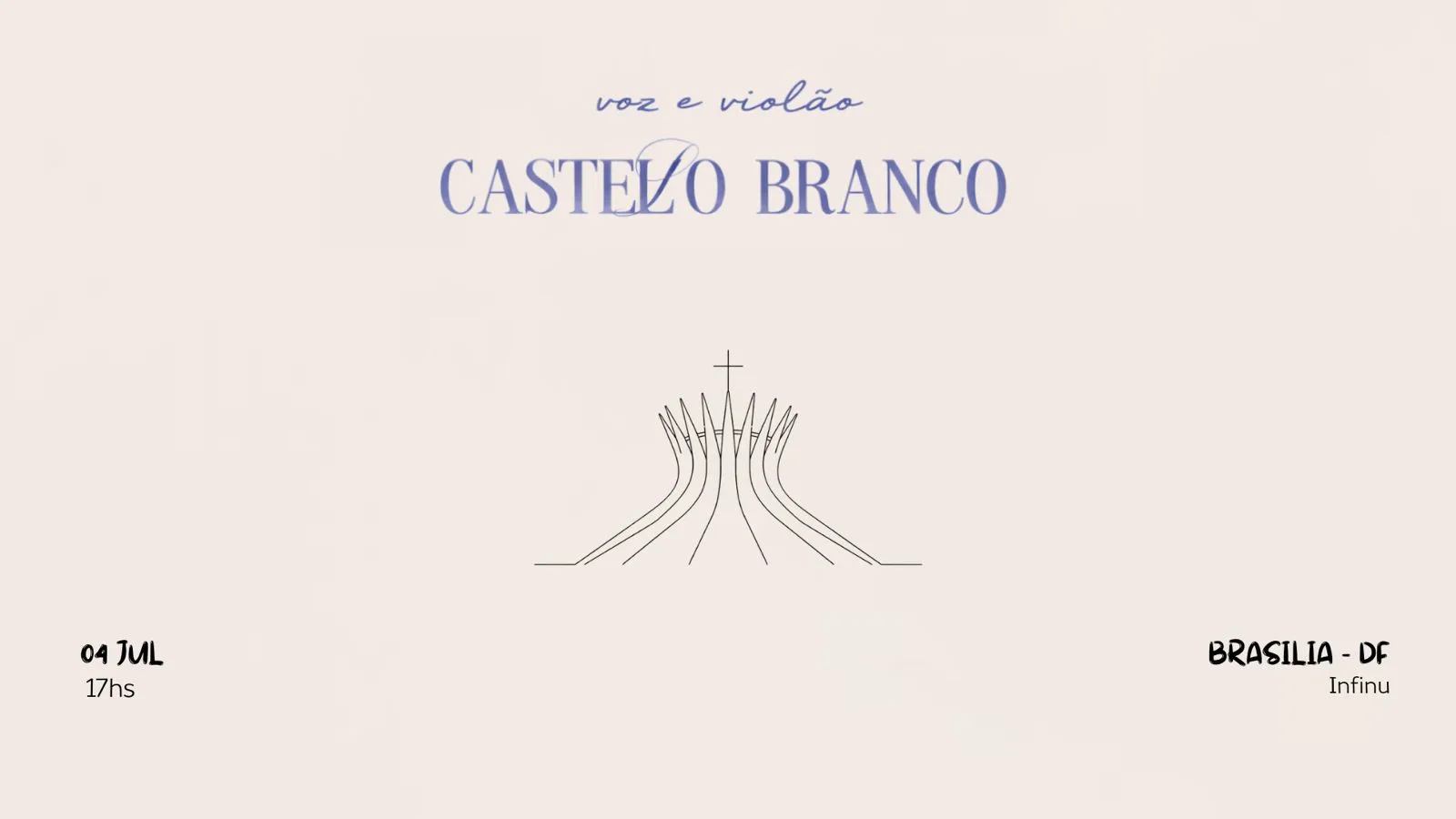 Infinu Apresenta Castello Branco Em Brasília Cover