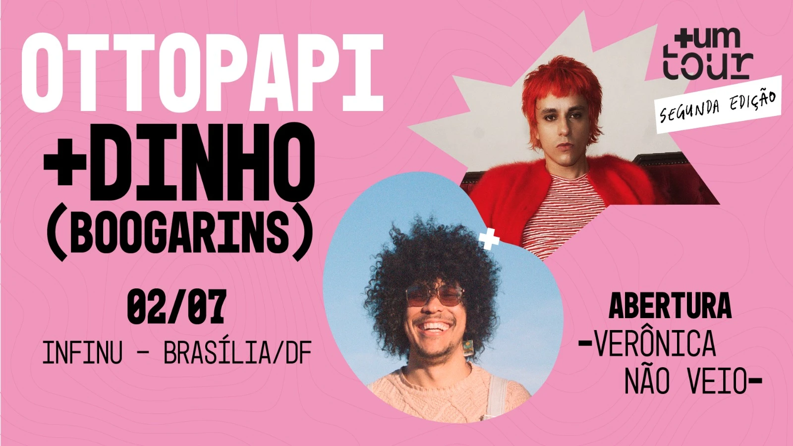 +Um Tour Com Ottopapi + Dinho (Boogarins) Em Brasília Cover