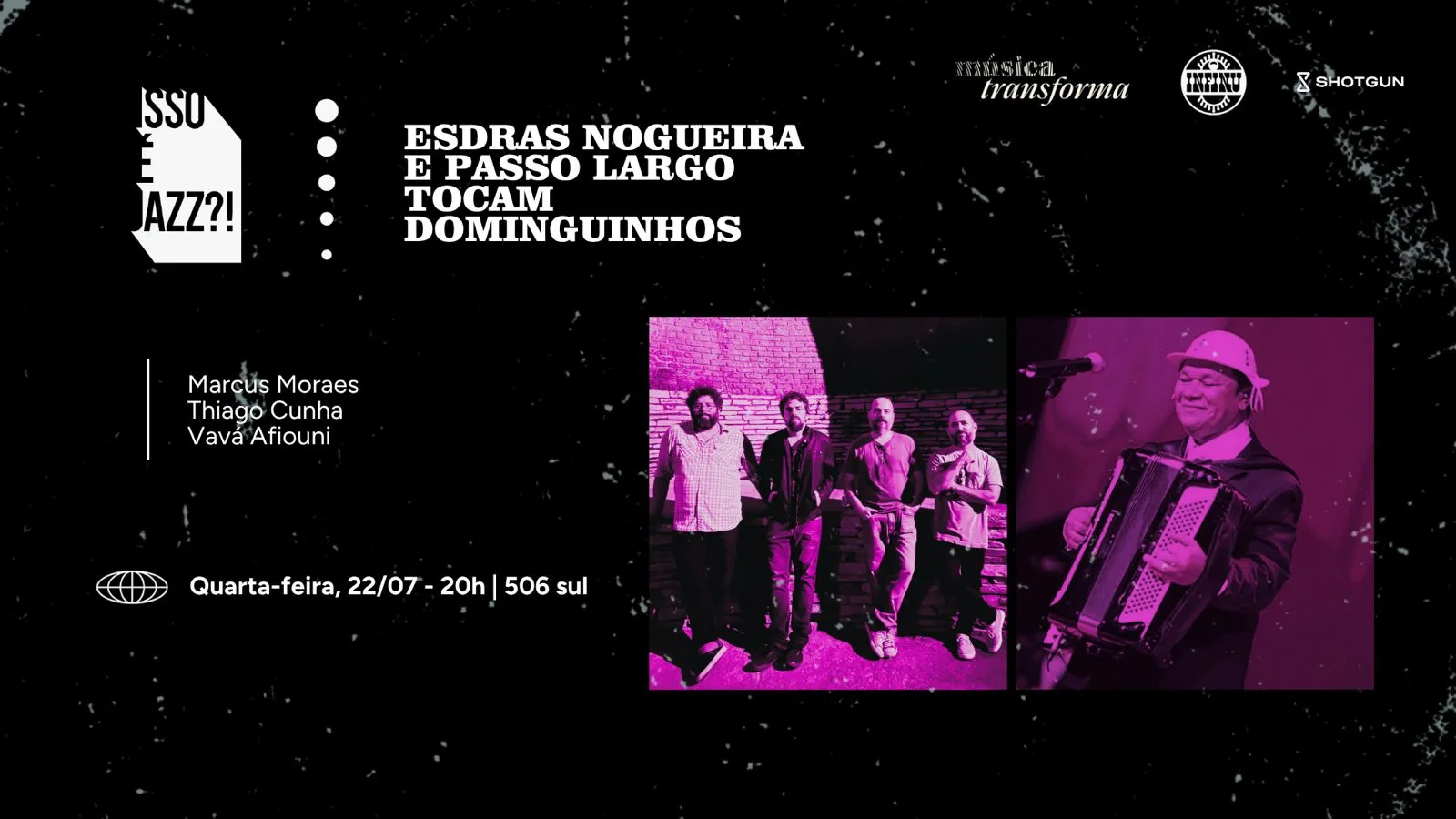Isso É Jazz?! Esdrasnogueira E Passolargo Tocam Dominguinhos Cover