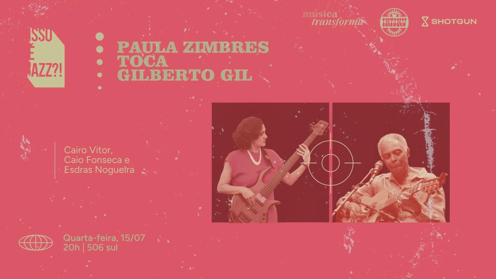Isso É Jazz ?! Paula Zimbres Toca Gilberto Gil Cover