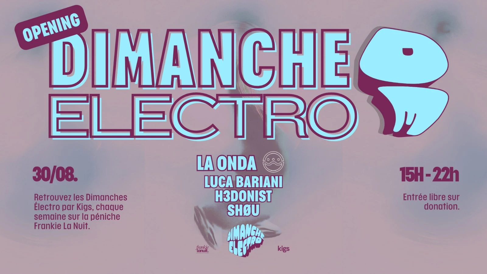Opening Dimanche Electro #17 Avec La Onda Cover