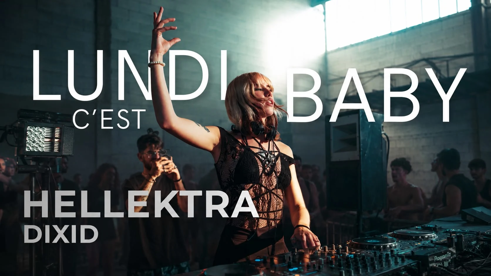 Lundi C'est Baby : Hellektra + Dixid Cover